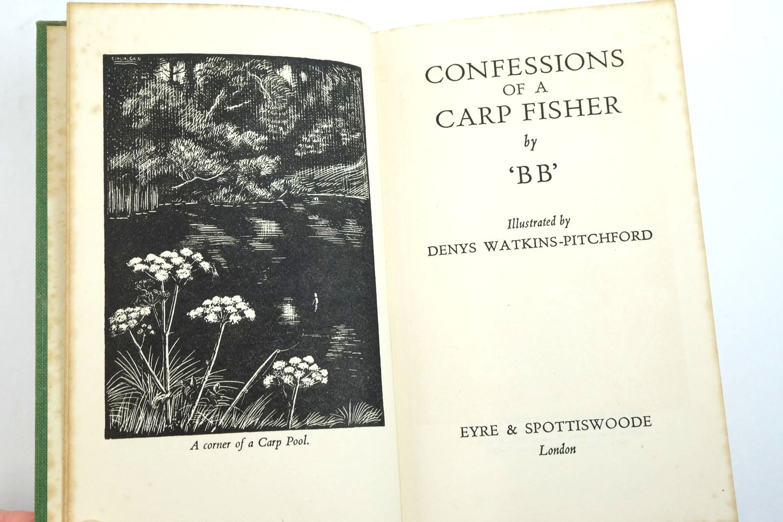 Photo of CONFESSIONS OF A CARP FISHER written by BB, illustrated by BB, published by Eyre & Spottiswoode (STOCK CODE: 2136432)  for sale by Stella & Rose's Books
