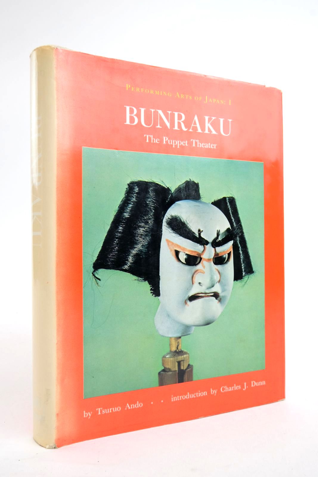 Photo of BUNRAKU: THE PUPPET THEATRE written by Ando, Tsuruo
Dunn, Charles J. published by Walker, Weatherhill (STOCK CODE: 2136449)  for sale by Stella & Rose's Books