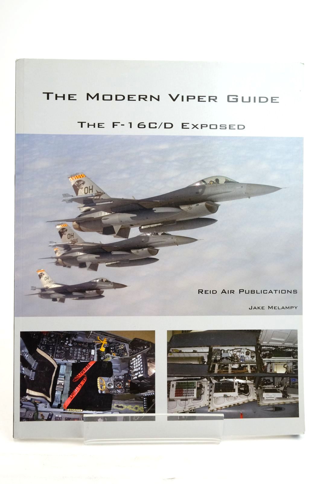 Photo of THE MODERN VIPER GUIDE: THE F-16C/D EXPOSED- Stock Number: 2136532