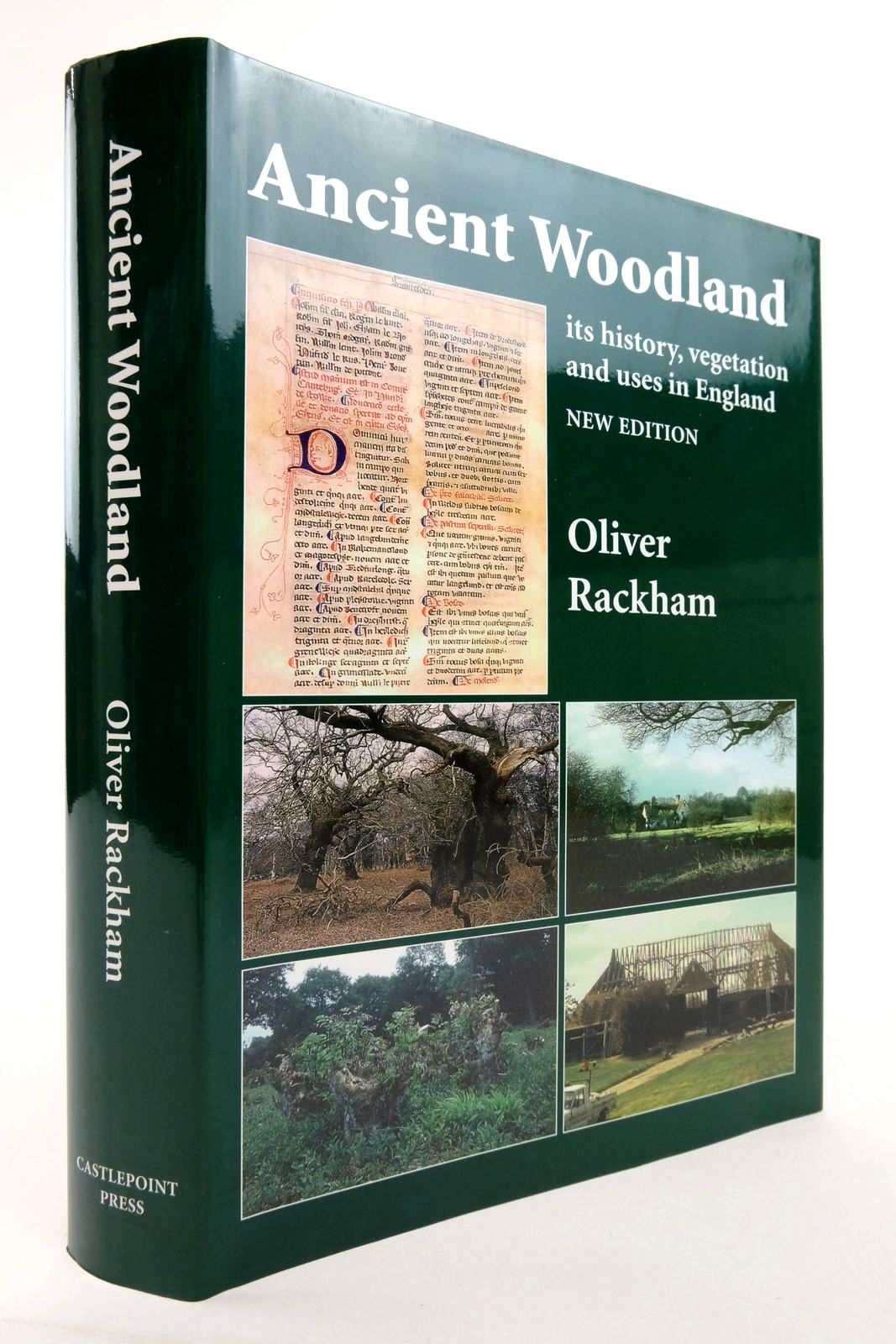 Stella & Rose's Books ANCIENT WOODLAND ITS HISTORY, VEGETATION AND