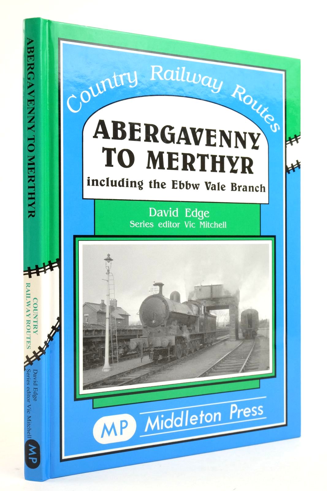 Photo of ABERGAVENNY TO MERTHYR INCLUDING THE EBBW VALE BRANCH (COUNTRY RAILWAY ROUTES) written by Edge, Dave
Mitchell, Vic published by Middleton Press (STOCK CODE: 2136735)  for sale by Stella & Rose's Books