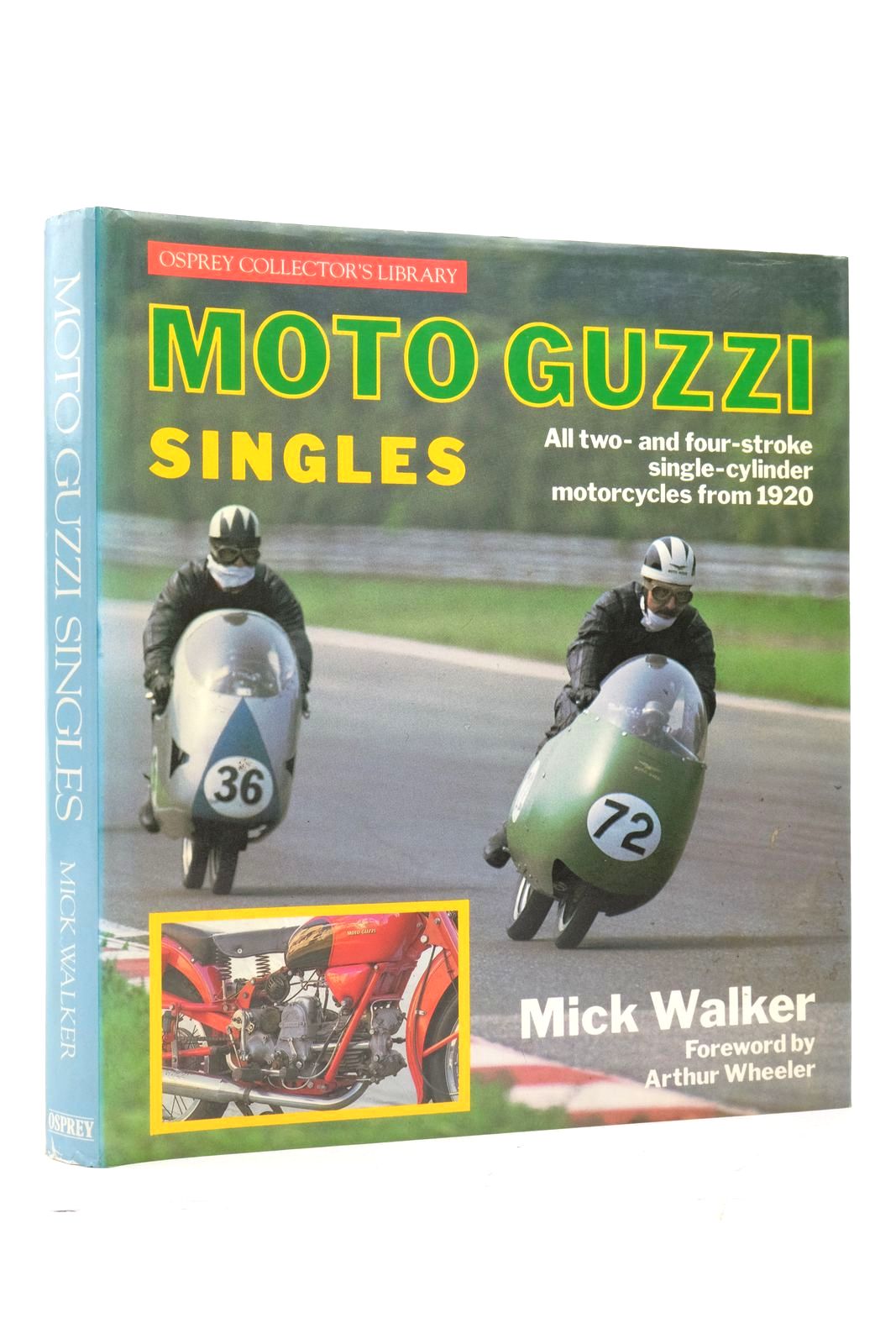 Photo of MOTO GUZZI SINGLES written by Walker, Mick published by Osprey Publishing (STOCK CODE: 2136789)  for sale by Stella & Rose's Books