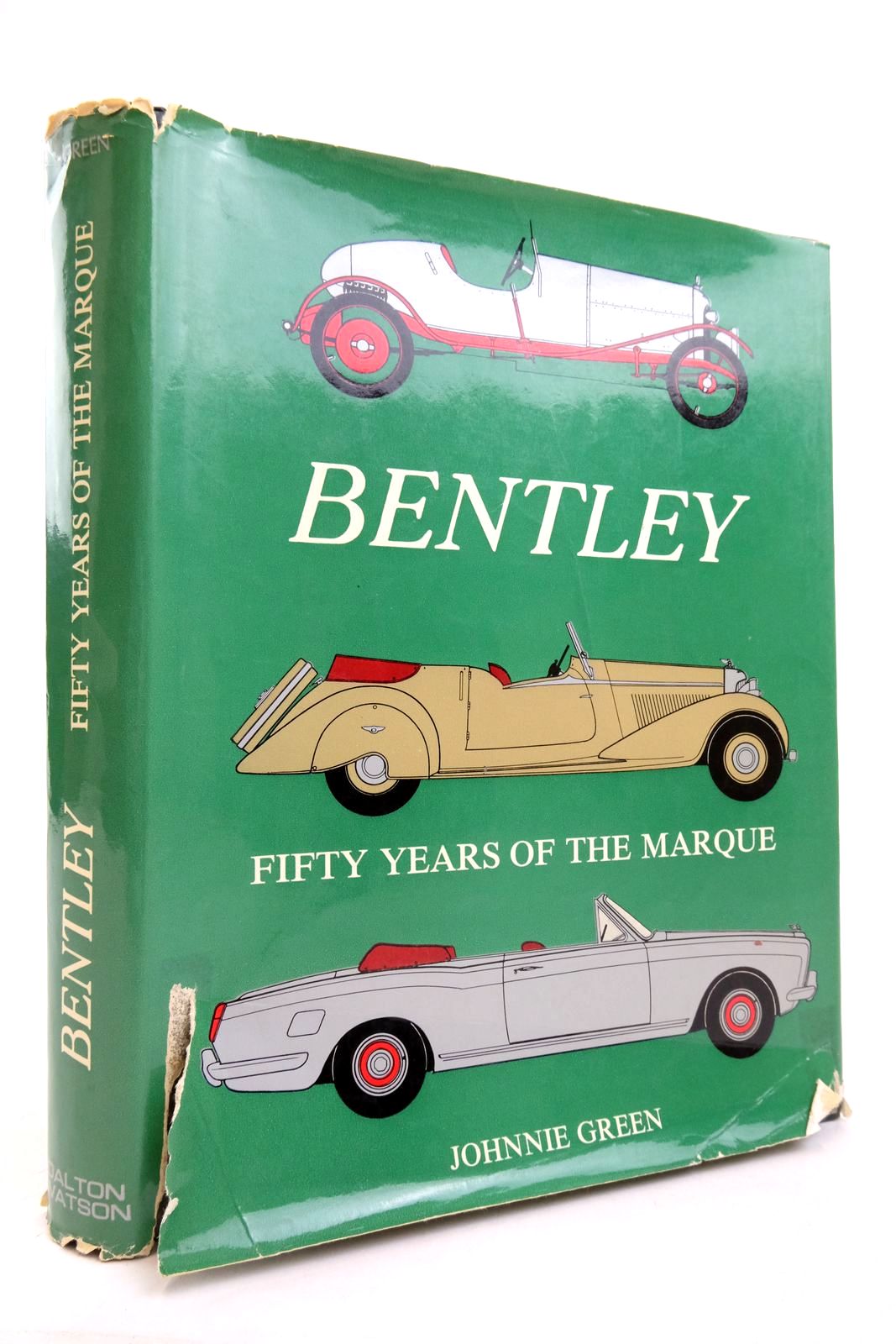 Photo of BENTLEY FIFTY YEARS OF THE MARQUE written by Green, Johnnie published by Dalton Watson (STOCK CODE: 2136811)  for sale by Stella & Rose's Books