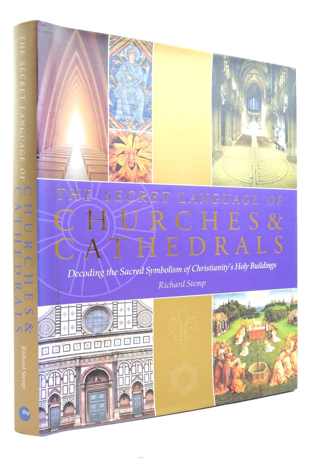 Photo of THE SECRET LANGUAGE OF CHURCHES &amp; CATHEDRALS written by Stemp, Richard published by Duncan Baird (STOCK CODE: 2136843)  for sale by Stella & Rose's Books