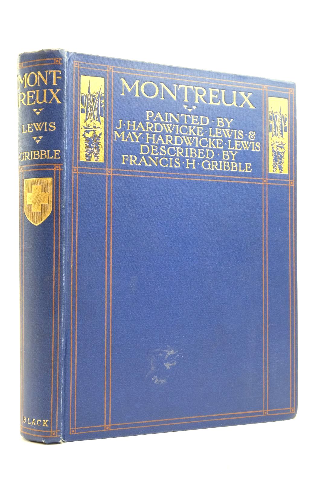 Photo of MONTREUX written by Gribble, Francis illustrated by Lewis, J. Hardwicke Lewis, May Hardwicke published by Adam &amp; Charles Black (STOCK CODE: 2137077)  for sale by Stella & Rose's Books