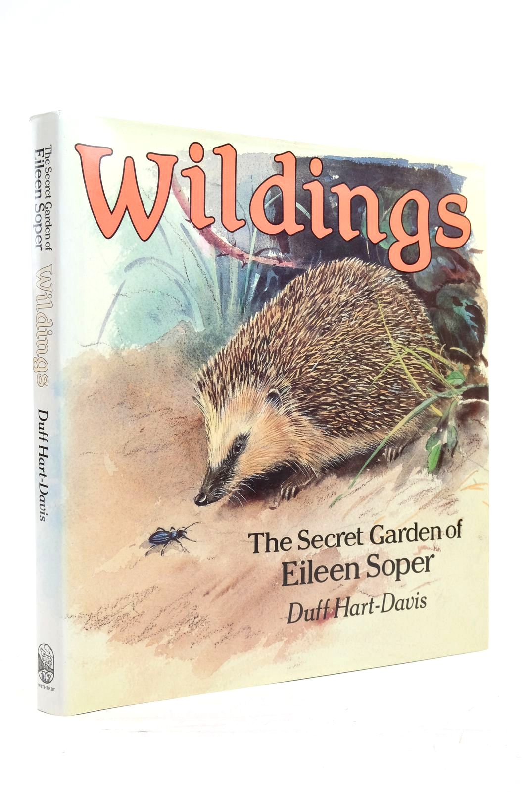 Photo of WILDINGS THE SECRET GARDEN OF EILEEN SOPER written by Hart-Davis, Duff illustrated by Soper, Eileen published by H.F. &amp; G. Witherby Ltd. (STOCK CODE: 2137117)  for sale by Stella & Rose's Books