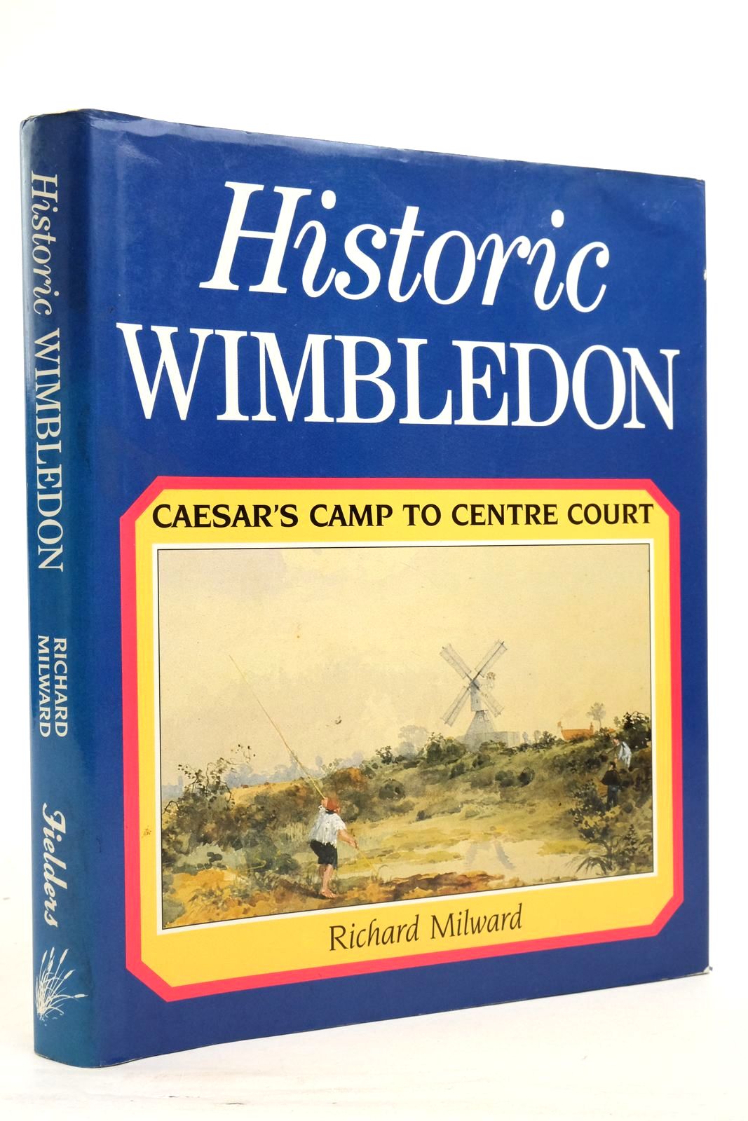 Photo of HISTORIC WIMBLEDON written by Milward, Richard published by The Windrush Press (STOCK CODE: 2137199)  for sale by Stella & Rose's Books