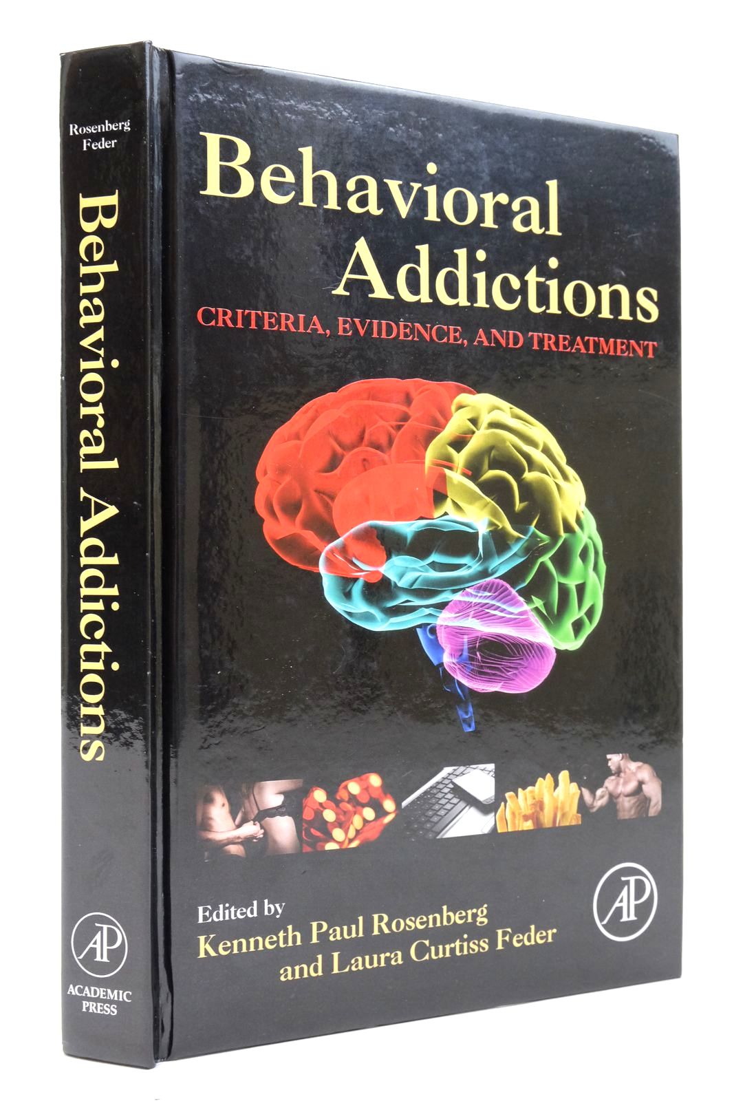 Photo of BEHAVIORAL ADDICTIONS: CRITERIA, EVIDENCE AND TREATMENT written by Rosenberg, Kenneth Paul
Feder, Laura Curtiss published by Academic Press (STOCK CODE: 2137271)  for sale by Stella & Rose's Books
