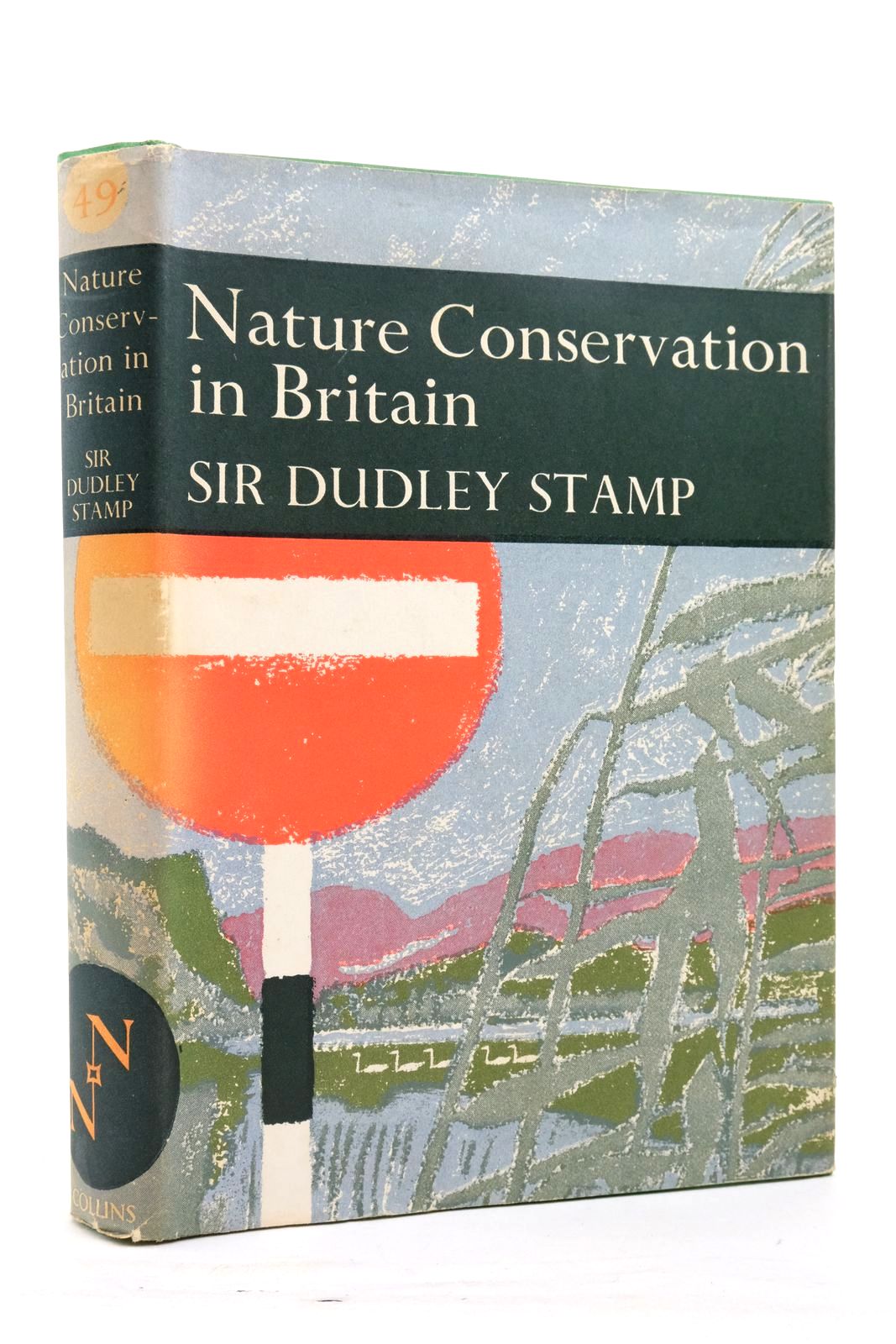 Photo of NATURE CONSERVATION IN BRITAIN (NN 49) written by Stamp, L. Dudley published by Collins (STOCK CODE: 2137389)  for sale by Stella & Rose's Books