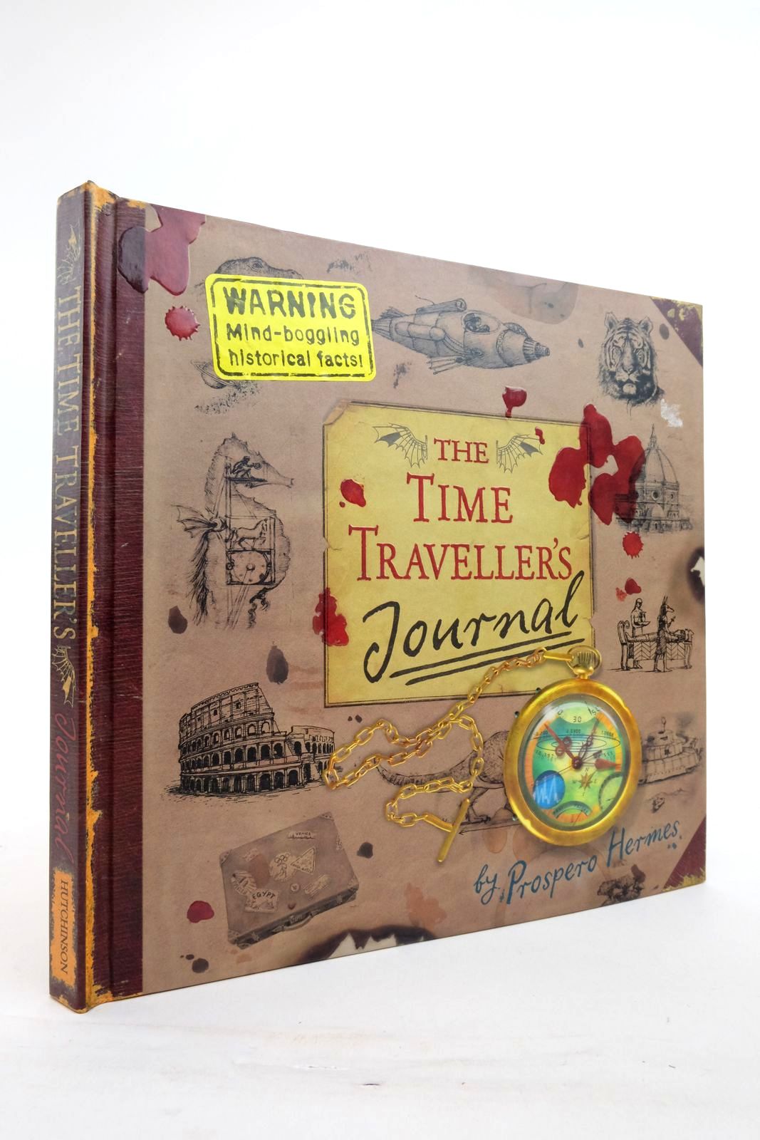Photo of THE TIME TRAVELLER'S JOURNAL written by Hermes, Prospero illustrated by Becker, Greg published by Hutchinson (STOCK CODE: 2137401)  for sale by Stella & Rose's Books