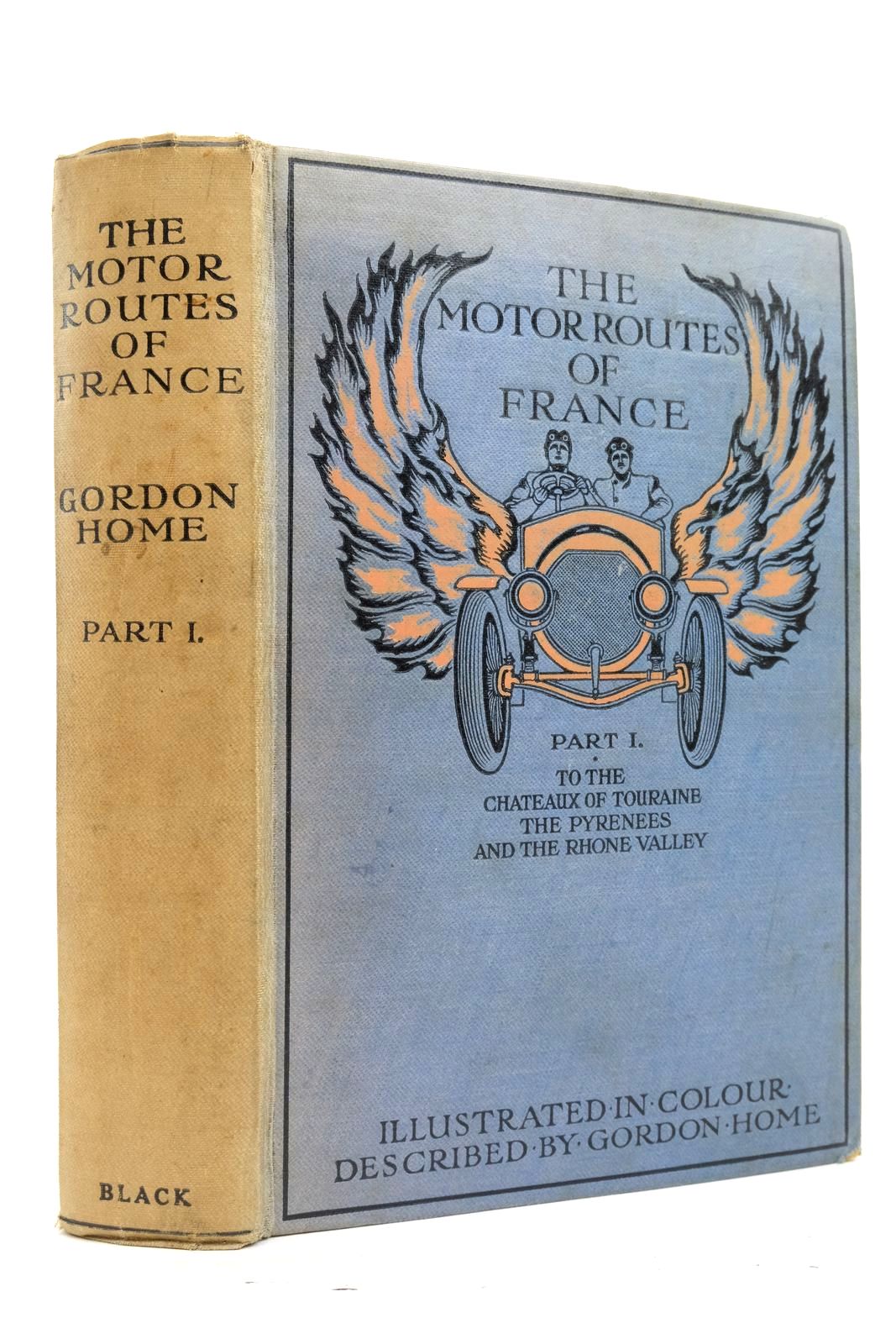 Photo of THE MOTOR ROUTES OF FRANCE PART I written by Home, Gordon illustrated by Home, Gordon published by Adam &amp; Charles Black (STOCK CODE: 2137412)  for sale by Stella & Rose's Books