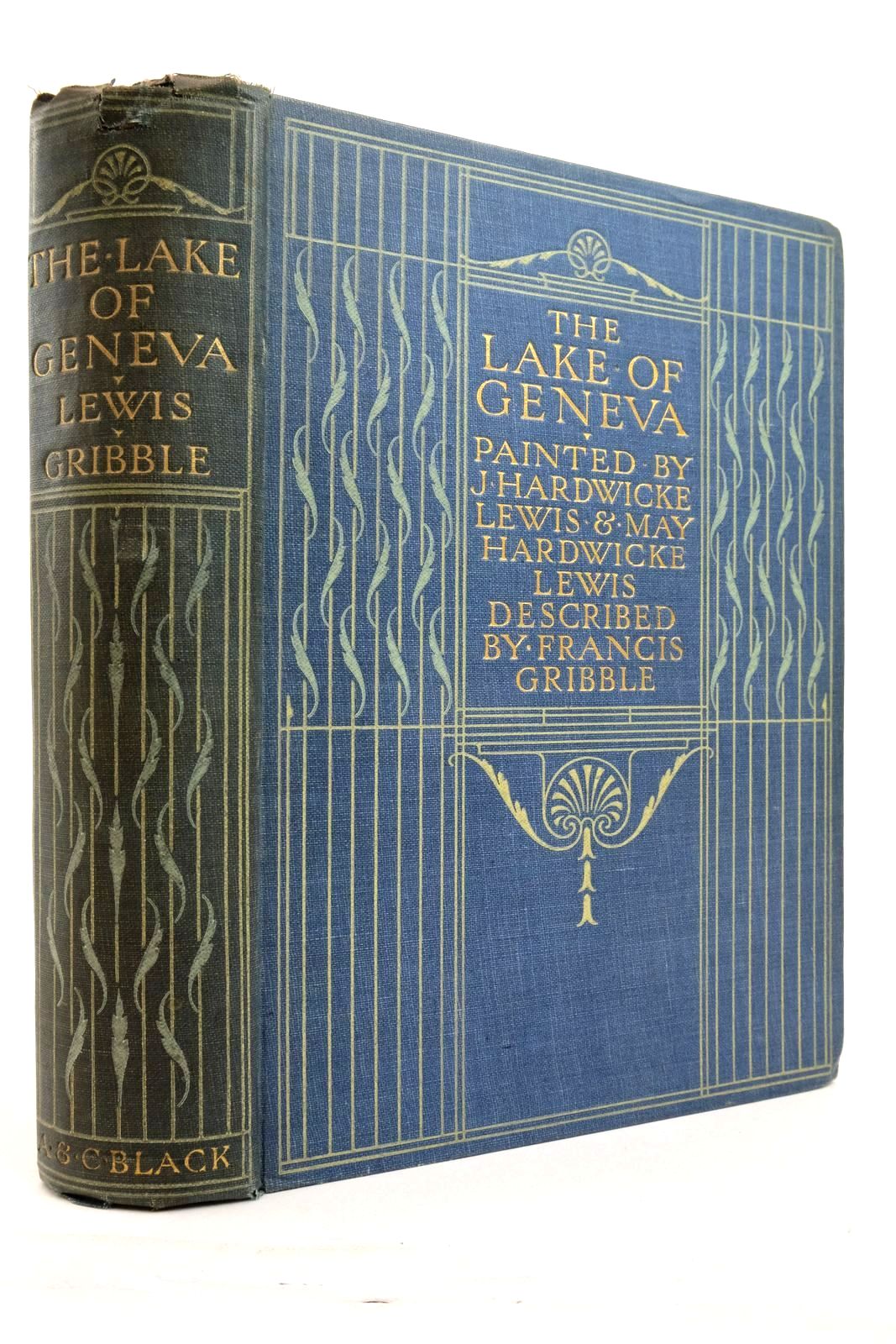 Photo of THE LAKE OF GENEVA written by Gribble, Francis illustrated by Lewis, J. Hardwicke Lewis, May Hardwicke published by Adam &amp; Charles Black (STOCK CODE: 2137434)  for sale by Stella & Rose's Books