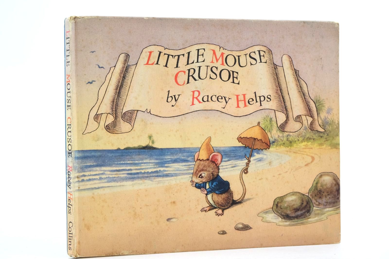 Photo of LITTLEMOUSE CRUSOE written by Helps, Racey illustrated by Helps, Racey published by Collins (STOCK CODE: 2137452)  for sale by Stella & Rose's Books