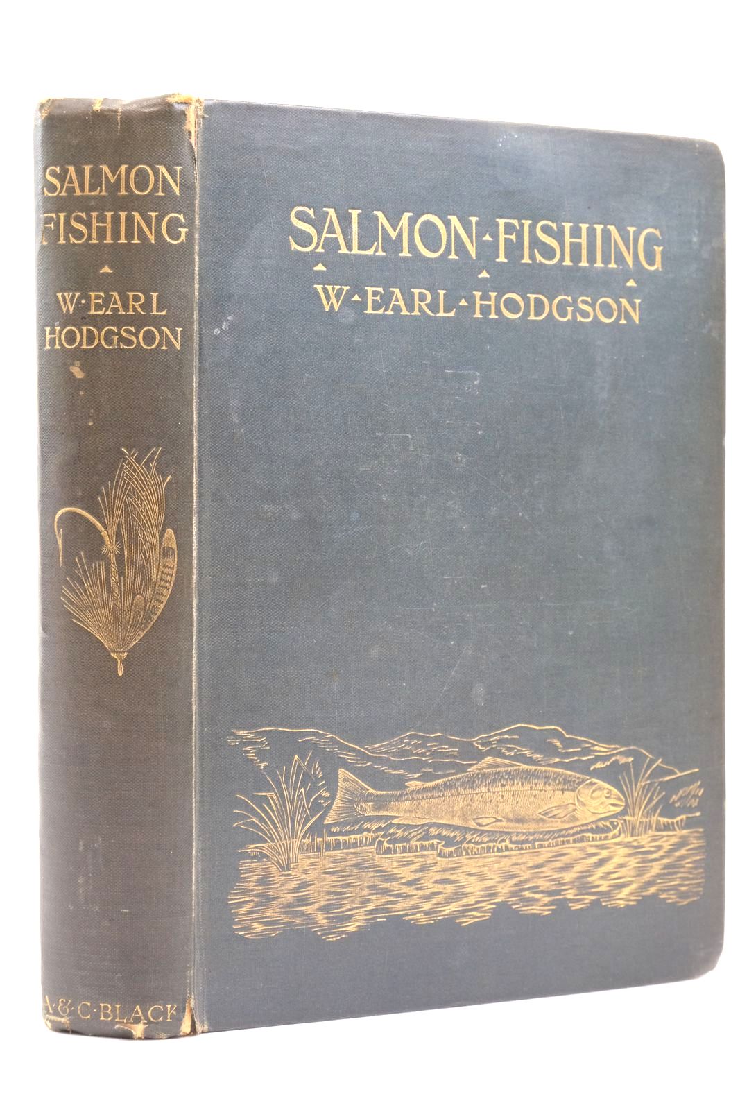 Photo of SALMON FISHING written by Hodgson, W. Earl published by Adam &amp; Charles Black (STOCK CODE: 2137582)  for sale by Stella & Rose's Books