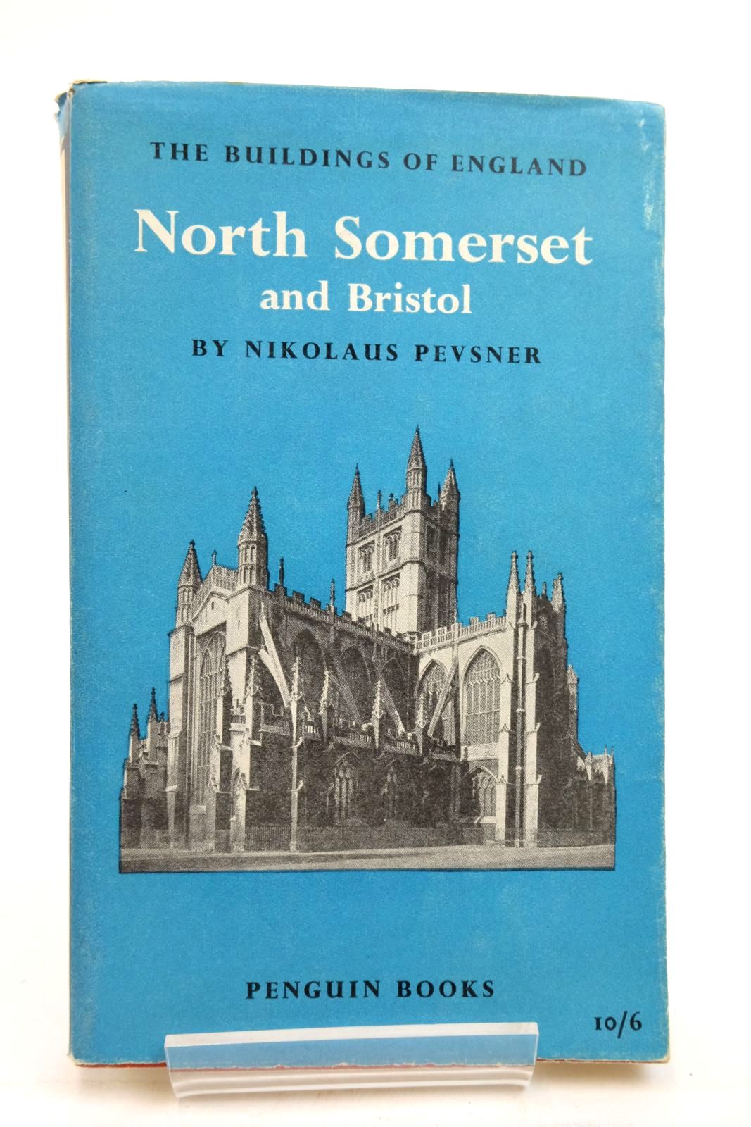 Photo of NORTH SOMERSET AND BRISTOL (BUILDINGS OF ENGLAND) written by Pevsner, Nikolaus published by Penguin (STOCK CODE: 2137632)  for sale by Stella & Rose's Books