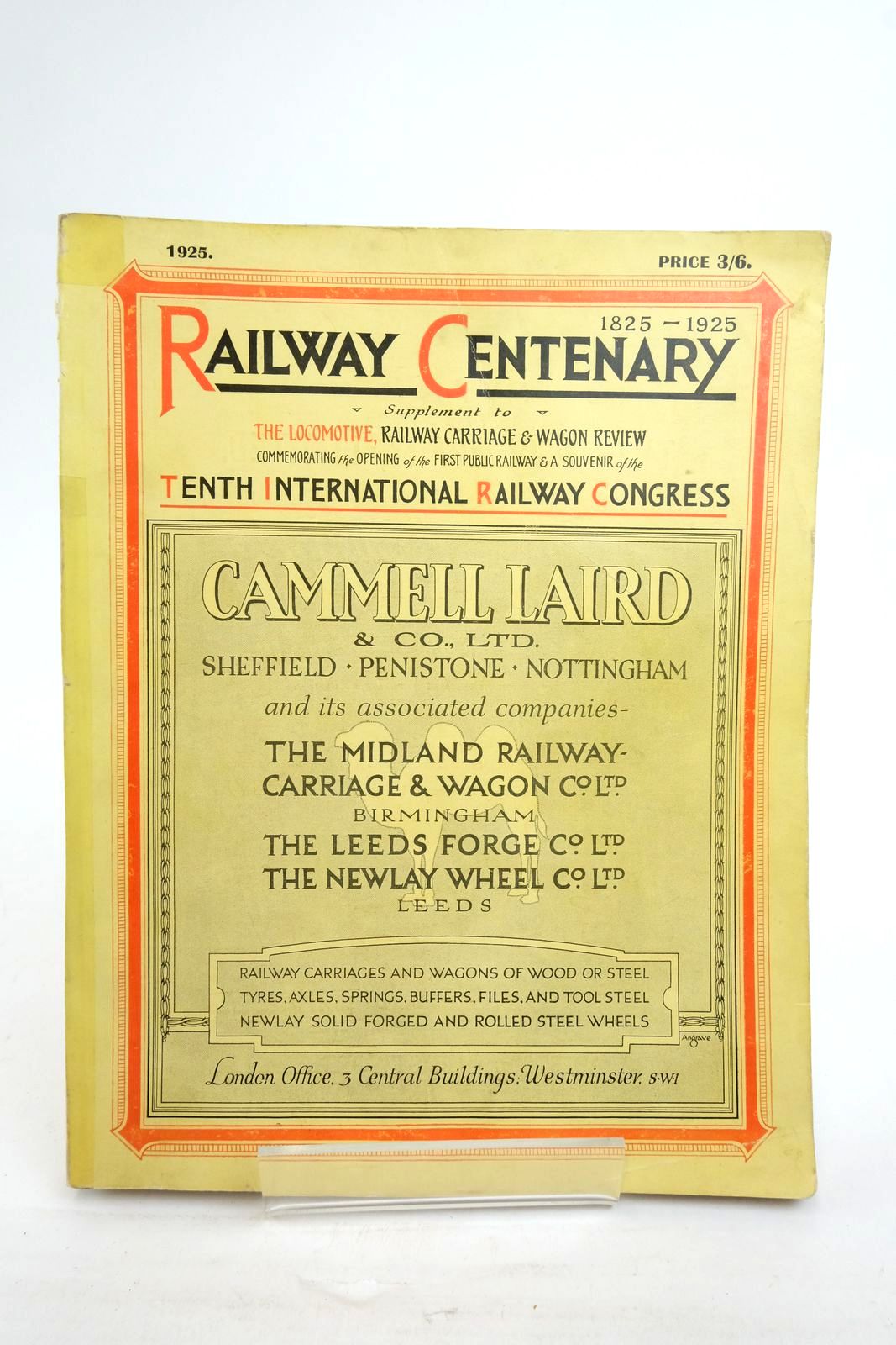 Photo of RAILWAY CENTENARY 1825-1925: SUPPLEMENT TO THE LOCOMOTIVE, RAILWAY CARRIAGE &AMP; WAGON REVIEW- Stock Number: 2137695
