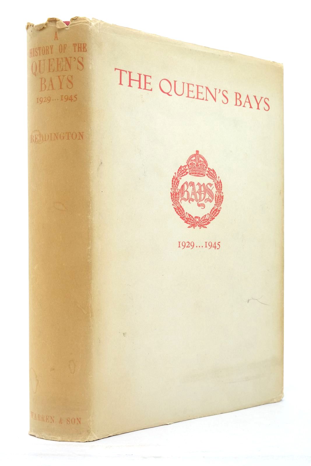 Photo of A HISTORY OF THE QUEEN'S BAYS (THE 2ND DRAGOON GUARDS) 1929...1945 written by Beddington, W.R. McCreery, R.L. published by Warren and Son Ltd. (STOCK CODE: 2137732)  for sale by Stella & Rose's Books