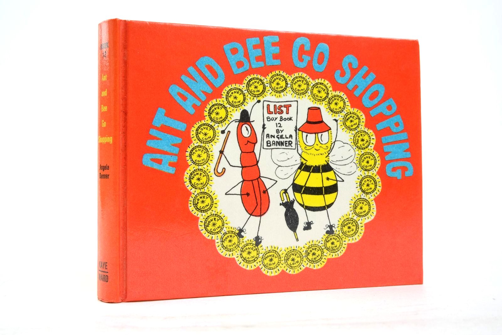 Photo of ANT AND BEE GO SHOPPING written by Banner, Angela illustrated by Banner, Angela published by Kaye & Ward Ltd. (STOCK CODE: 2137741)  for sale by Stella & Rose's Books