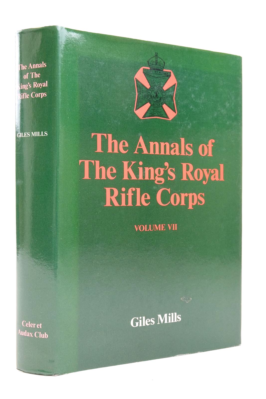 Photo of THE ANNALS OF THE KING'S ROYAL RIFLE CORPS VOLUME VII 1943-1965- Stock Number: 2137757