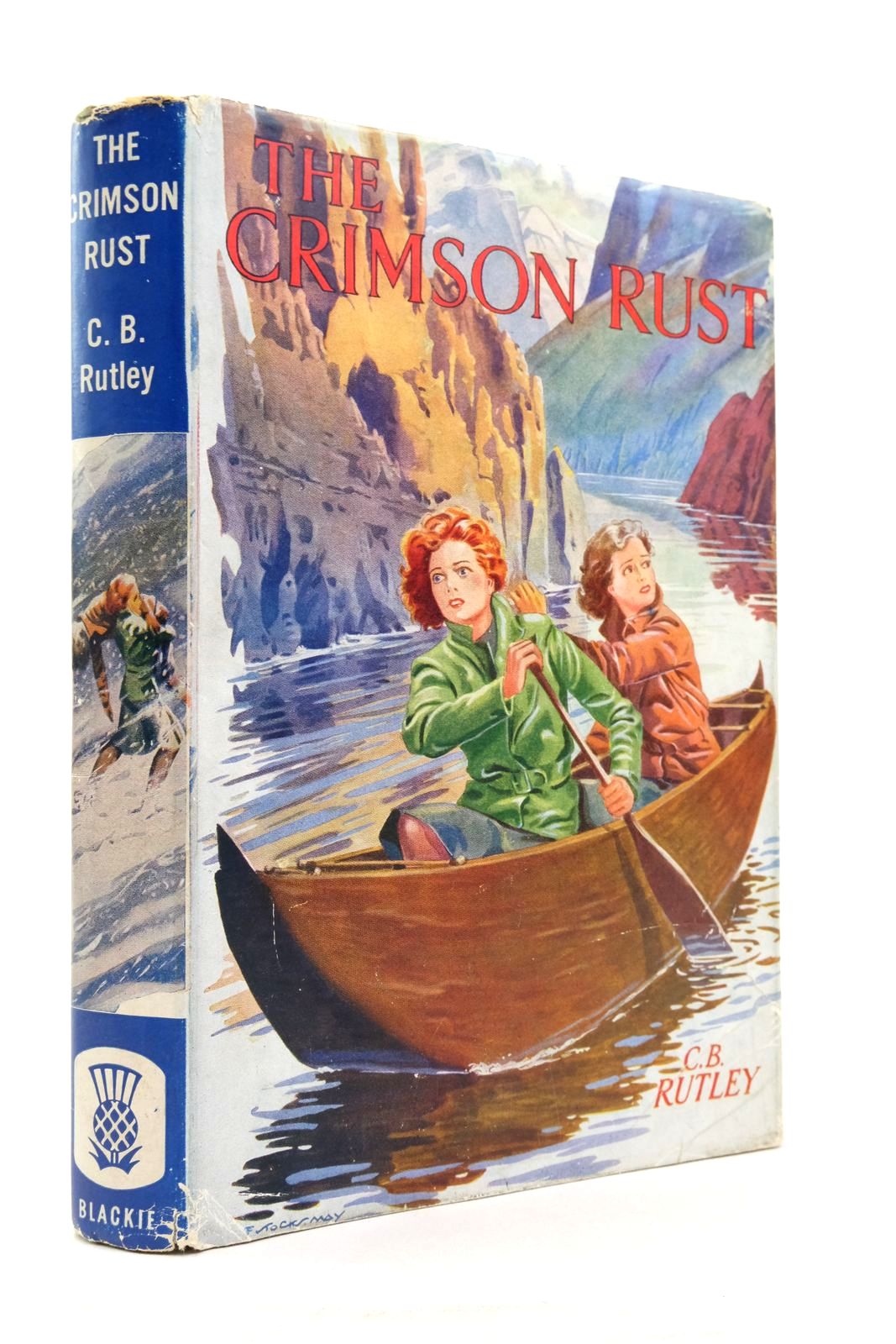 Photo of THE CRIMSON RUST written by Rutley, C. Bernard illustrated by May, F. Stocks published by Blackie & Son Ltd. (STOCK CODE: 2137773)  for sale by Stella & Rose's Books