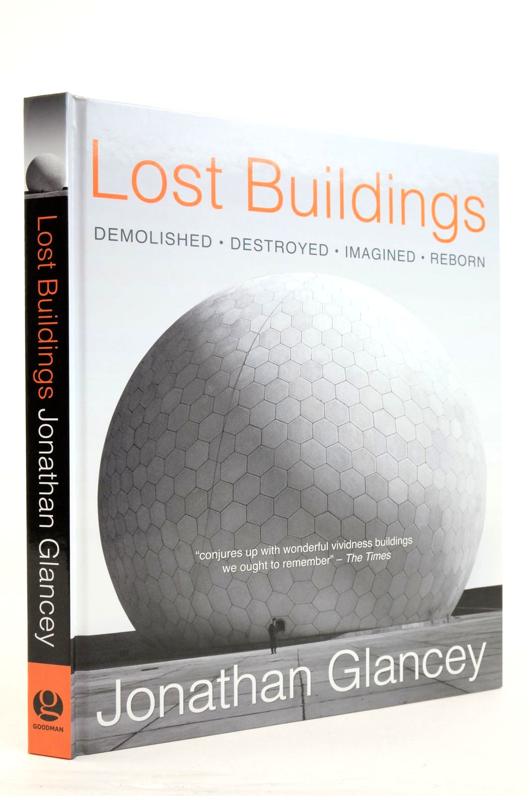 Photo of LOST BUILDINGS: DEMOLISHED, DESTROYED, IMAGINED, REBORN- Stock Number: 2137805