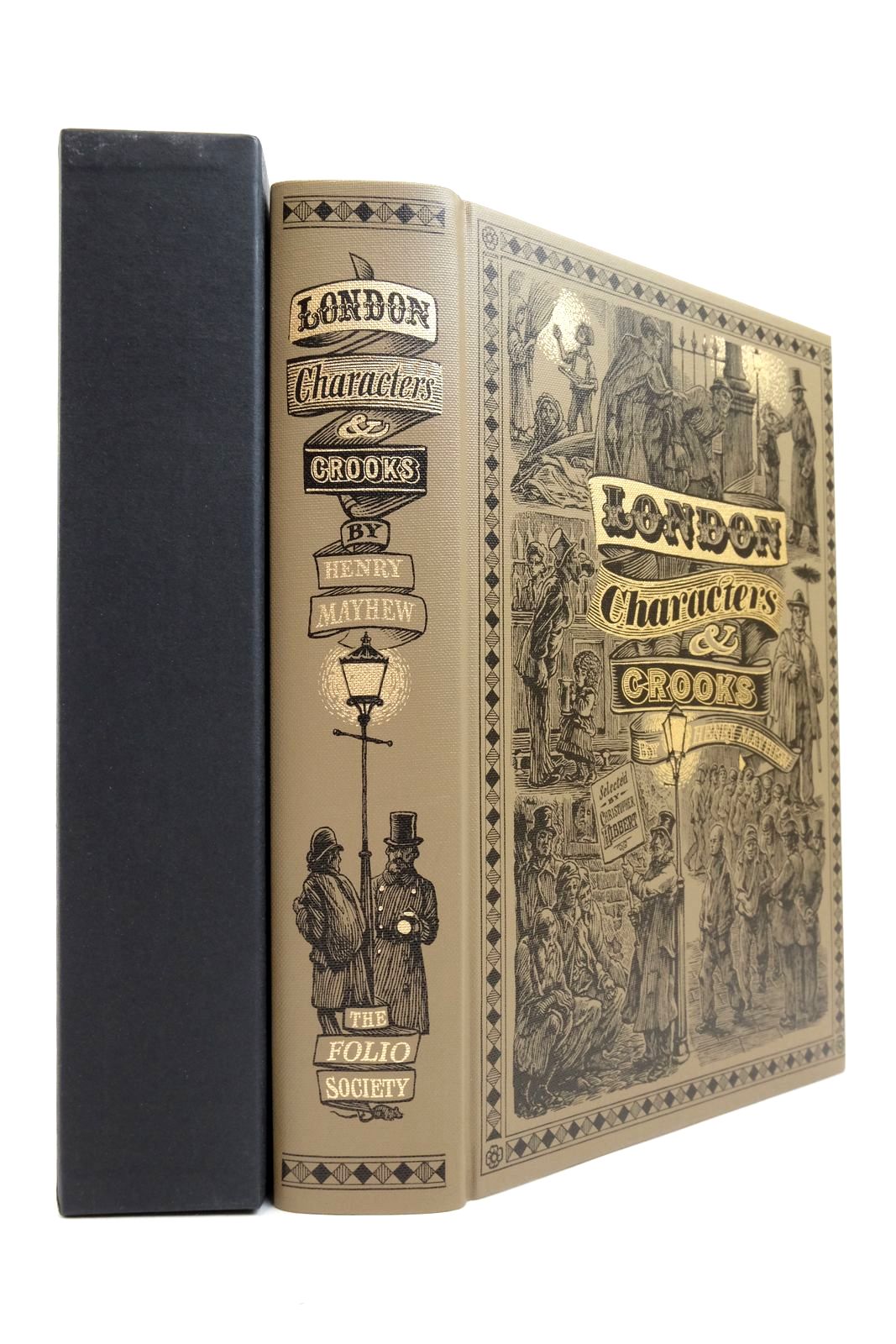 Photo of LONDON CHARACTERS AND CROOKS written by Mayhew, Henry Hibbert, Christopher published by Folio Society (STOCK CODE: 2137837)  for sale by Stella & Rose's Books