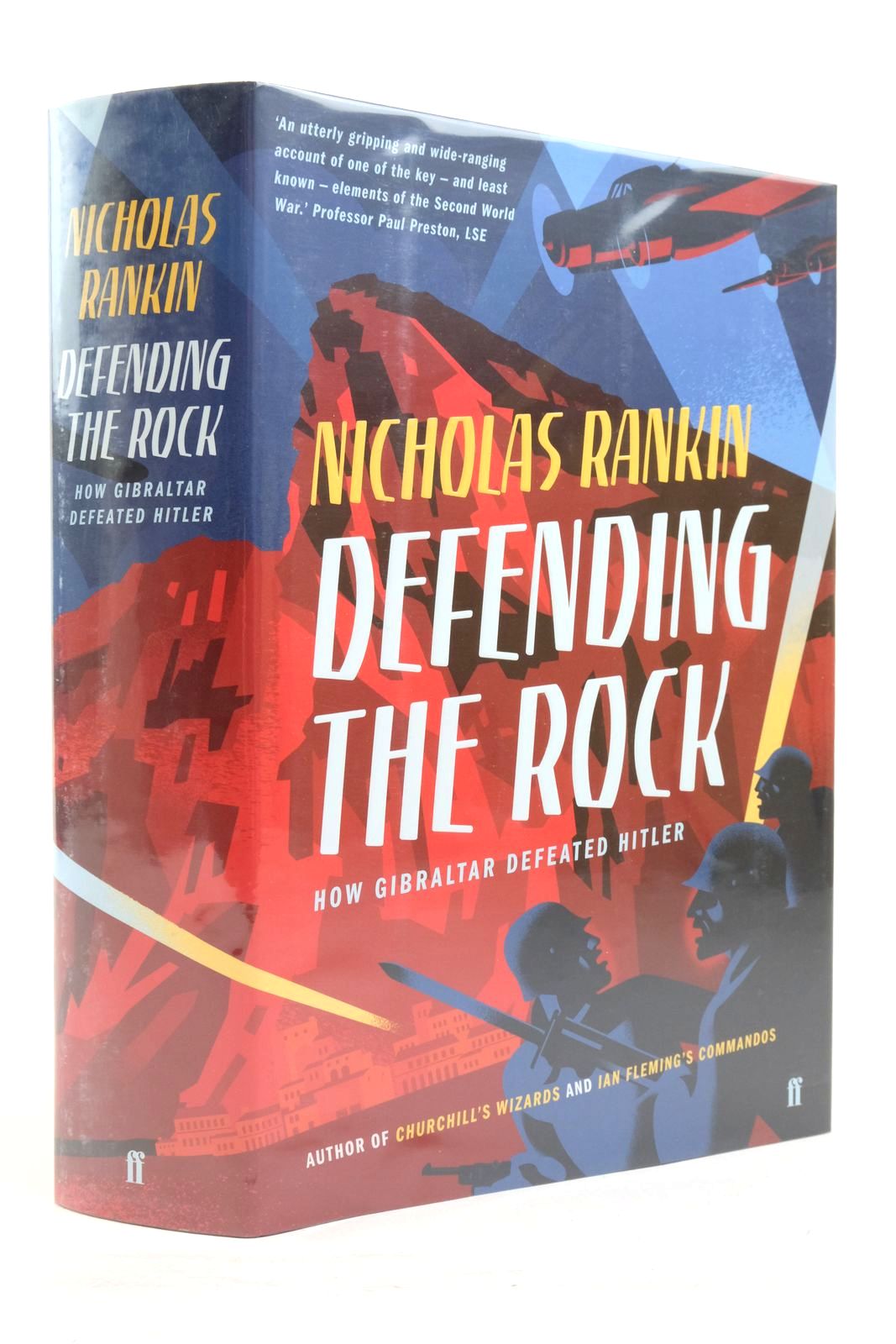 Photo of DEFENDING THE ROCK: HOW GIBRALTAR DEFEATED HITLER written by Rankin, Nicholas published by Faber & Faber (STOCK CODE: 2137855)  for sale by Stella & Rose's Books