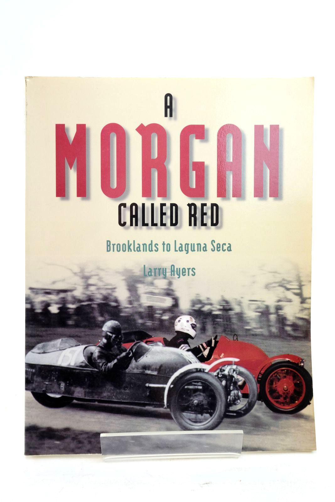 Photo of A MORGAN CALLED RED: BROOKLANDS TO LAGUNA SECA- Stock Number: 2137909