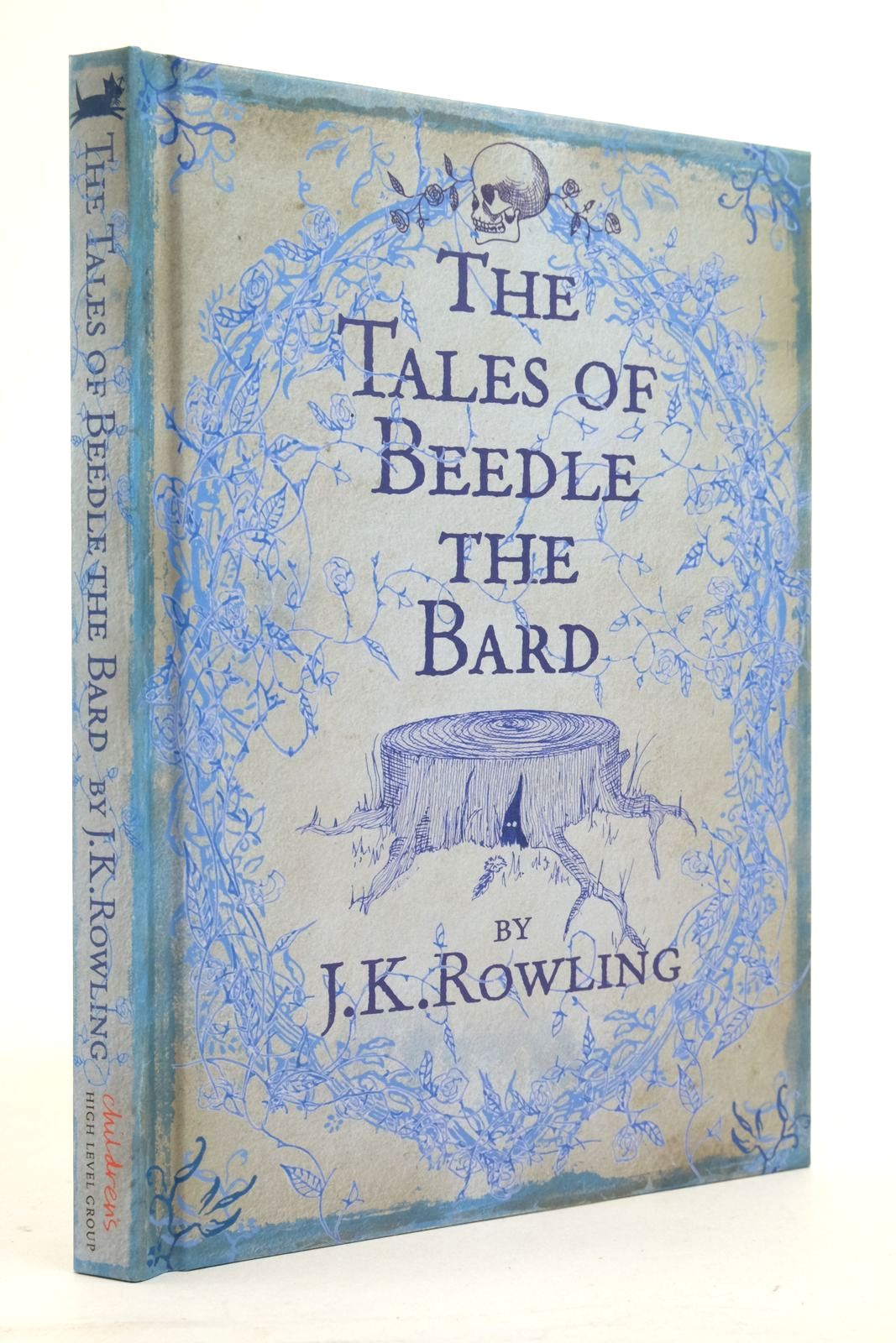 Photo of THE TALES OF BEEDLE THE BARD written by Rowling, J.K. illustrated by Rowling, J.K. published by The Children's High Level Group, Bloomsbury (STOCK CODE: 2137954)  for sale by Stella & Rose's Books