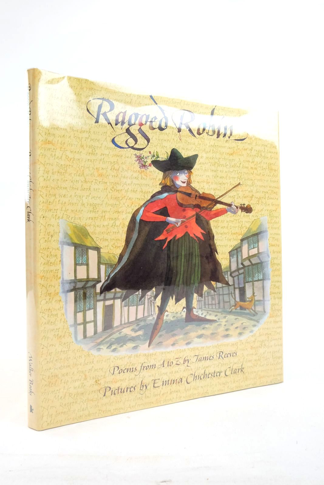 Photo of RAGGED ROBIN written by Reeves, James illustrated by Clark, Emma Chichester published by Walker Books (STOCK CODE: 2137962)  for sale by Stella & Rose's Books