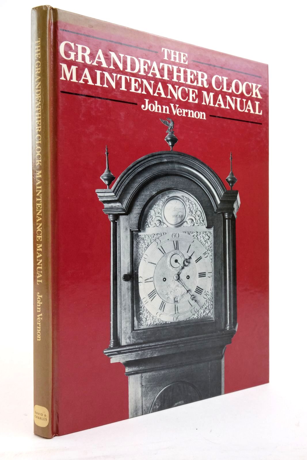 Photo of THE GRANDFATHER CLOCK MAINTENANCE MANUAL written by Vernon, John published by David &amp; Charles (STOCK CODE: 2137965)  for sale by Stella & Rose's Books