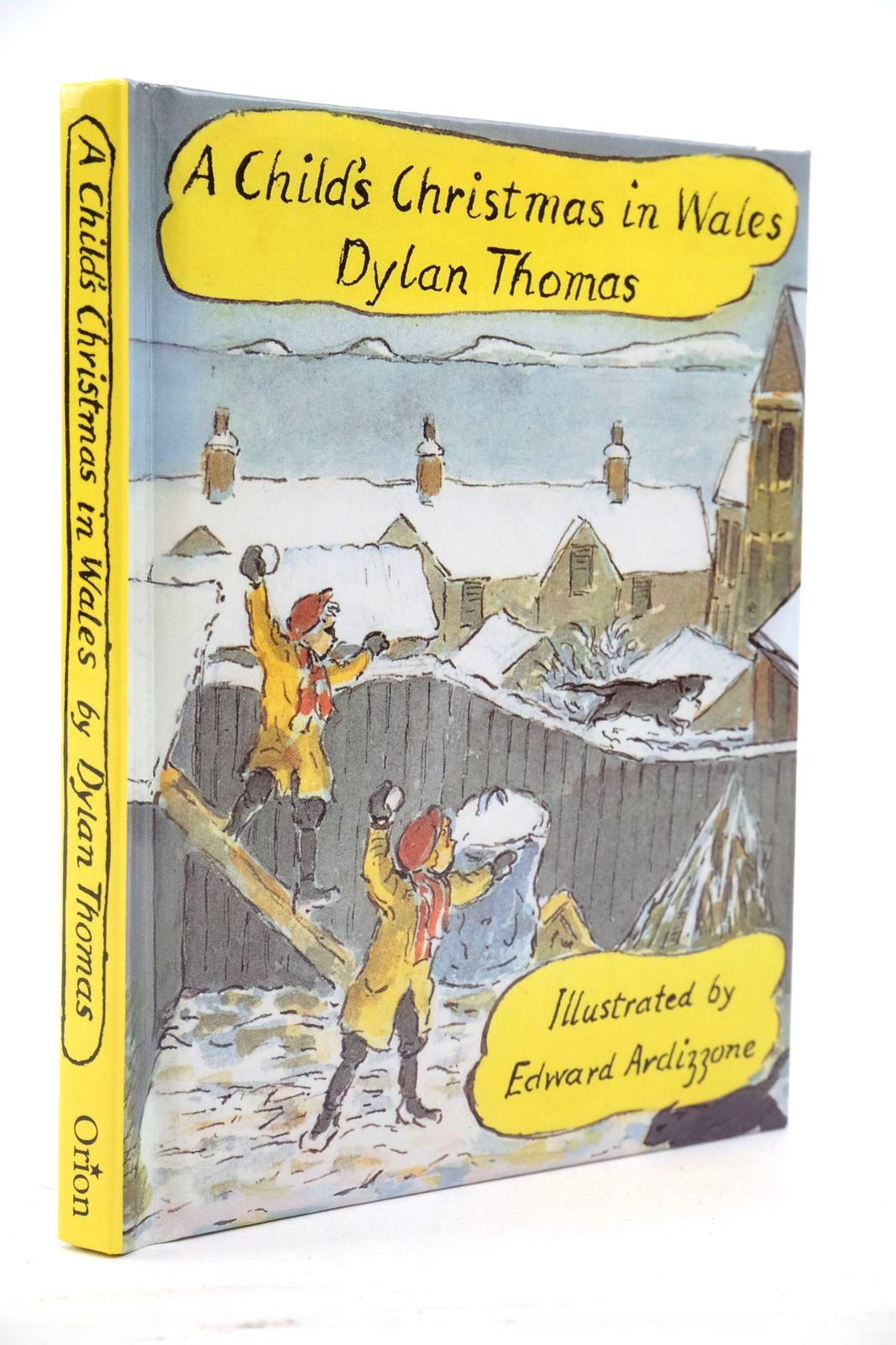 Photo of A CHILD'S CHRISTMAS IN WALES written by Thomas, Dylan illustrated by Ardizzone, Edward published by Orion Children's Books (STOCK CODE: 2137977)  for sale by Stella & Rose's Books