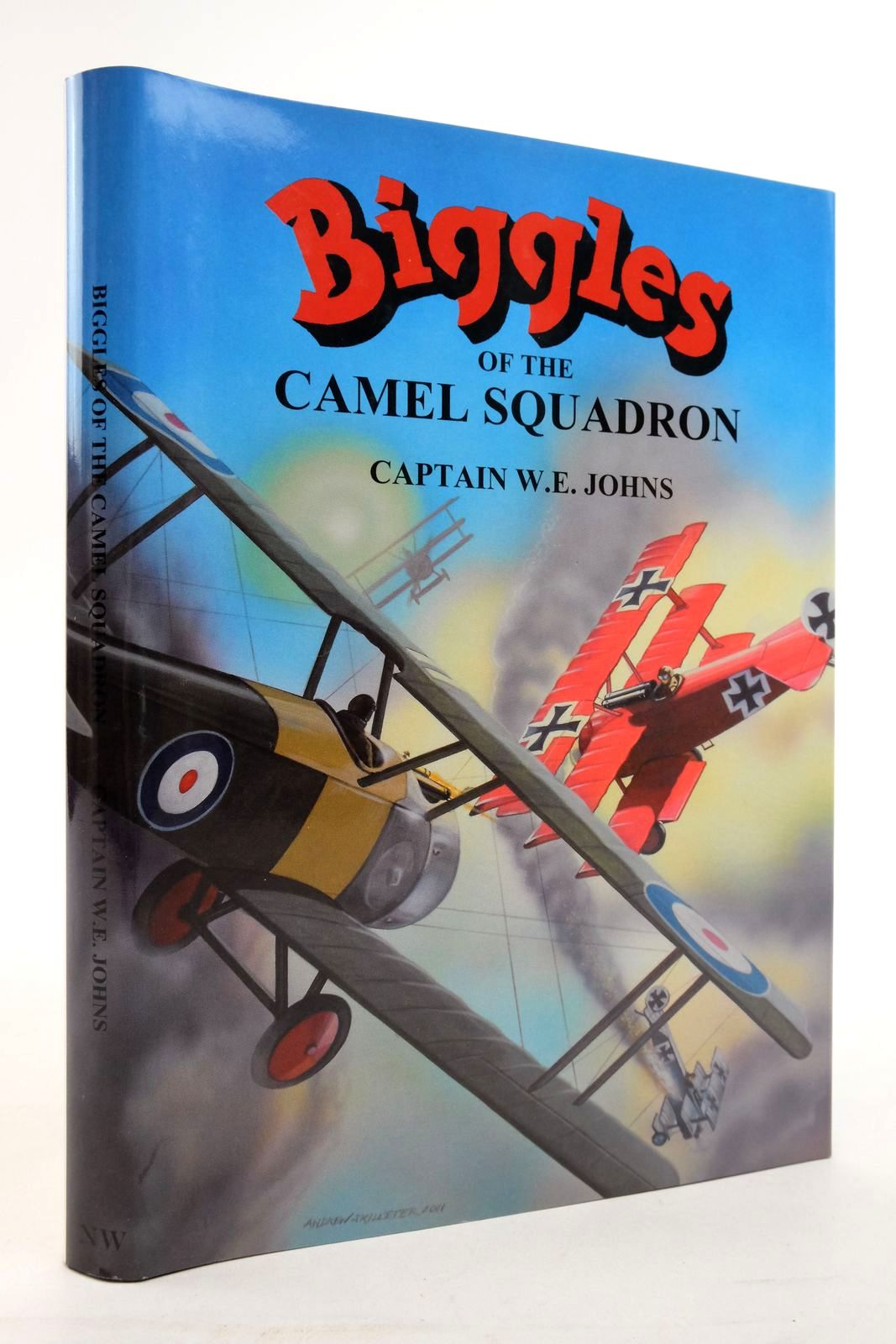 Photo of BIGGLES OF THE CAMEL SQUADRON written by Johns, W.E. illustrated by Skilleter, Andrew Leigh, Howard published by Norman Wright (STOCK CODE: 2138308)  for sale by Stella & Rose's Books