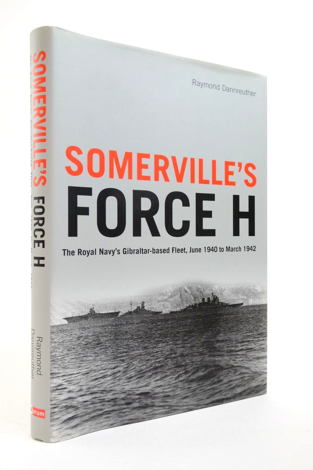 Photo of SOMERVILLE'S FORCE H written by Dannreuther, Raymond published by Aurum Press (STOCK CODE: 2138549)  for sale by Stella & Rose's Books