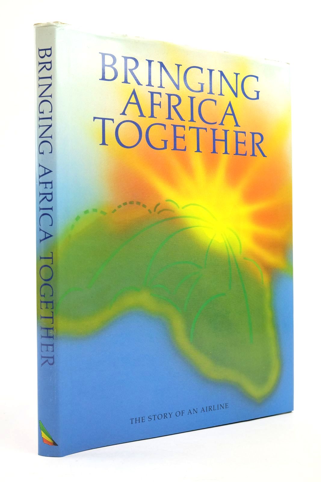 Photo of BRINGING AFRICA TOGETHER published by Ethiopian Airlines (STOCK CODE: 2138586)  for sale by Stella & Rose's Books