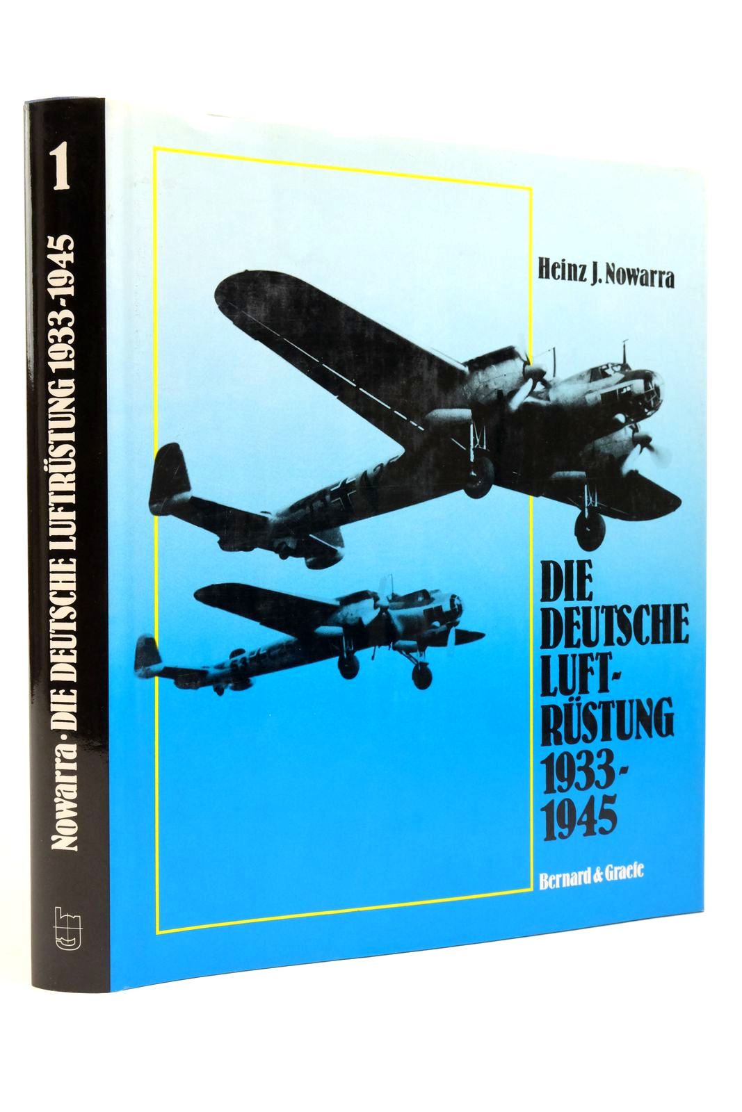 Photo of DIE DEUTSCHE LUFTRUSTUNG 1933-1945 BAND 1 written by Nowarra, Heinz J. published by Bernard &amp; Graefe Verlag (STOCK CODE: 2138650)  for sale by Stella & Rose's Books