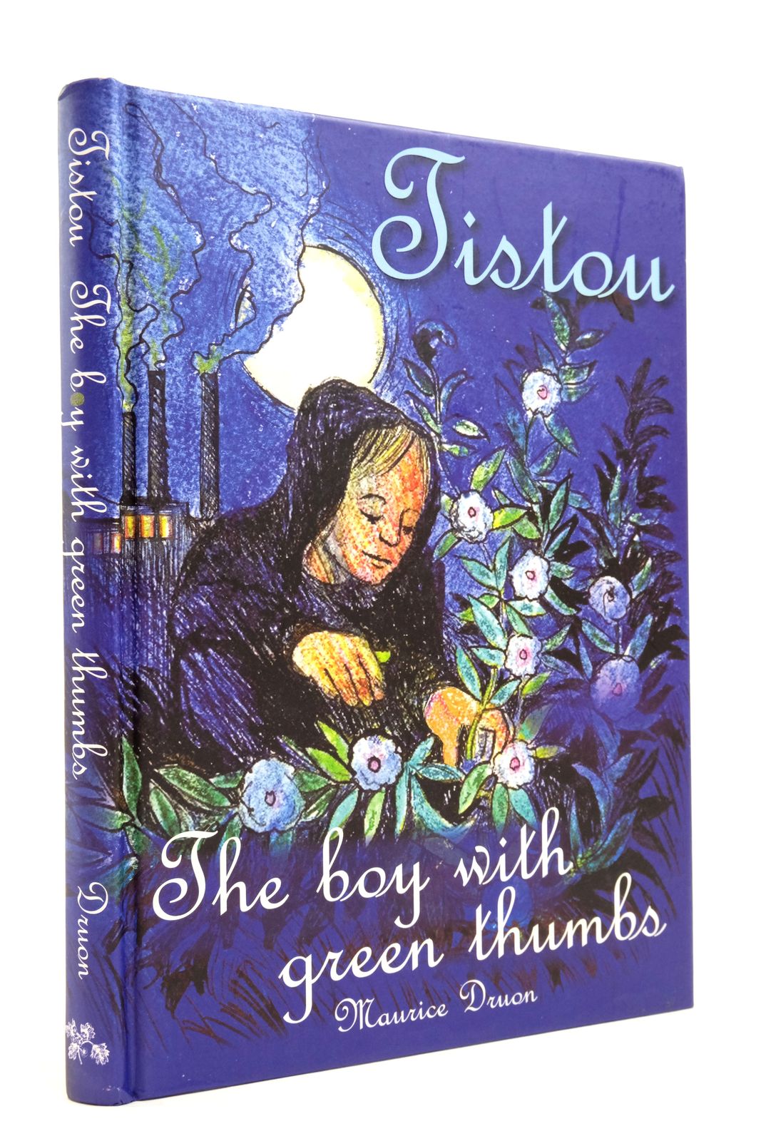 Photo of TISTOU THE BOY WITH GREEN THUMBS written by Druon, Maurice illustrated by Hedger, Ray published by The Hawthorn Press (STOCK CODE: 2138819)  for sale by Stella & Rose's Books