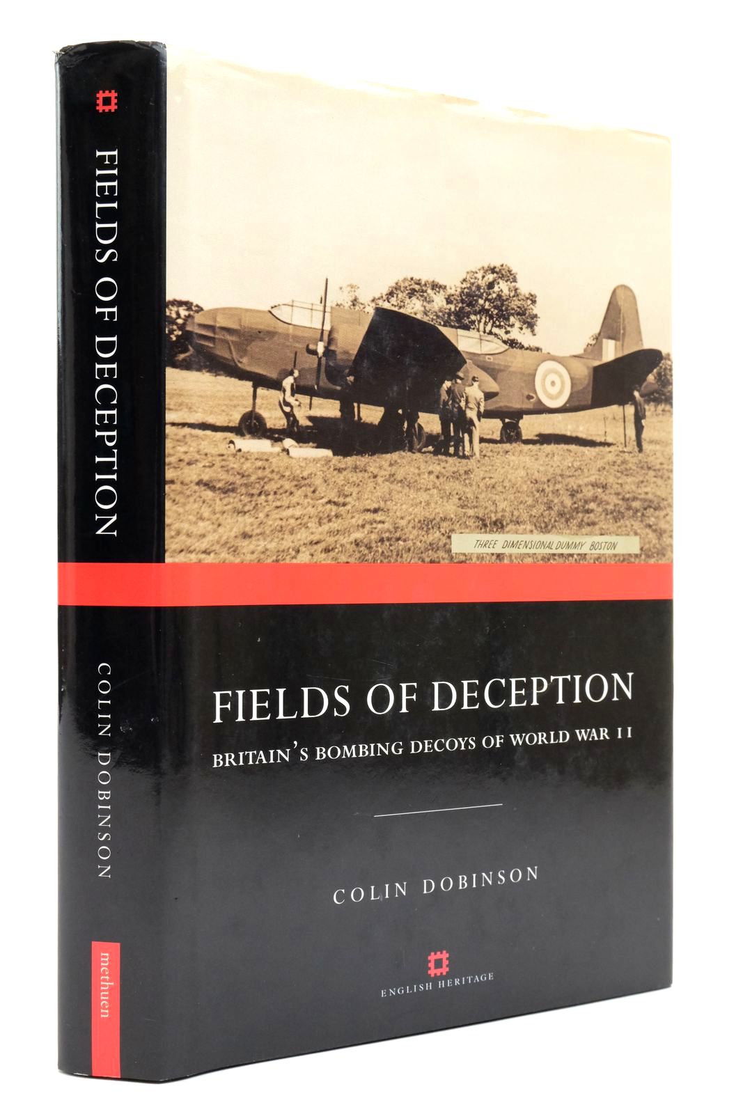 Photo of FIELDS OF DECEPTION: BRITAIN'S BOMBING DECOYS OF THE SECOND WORLD WAR written by Dobinson, Colin published by Methuen (STOCK CODE: 2138830)  for sale by Stella & Rose's Books