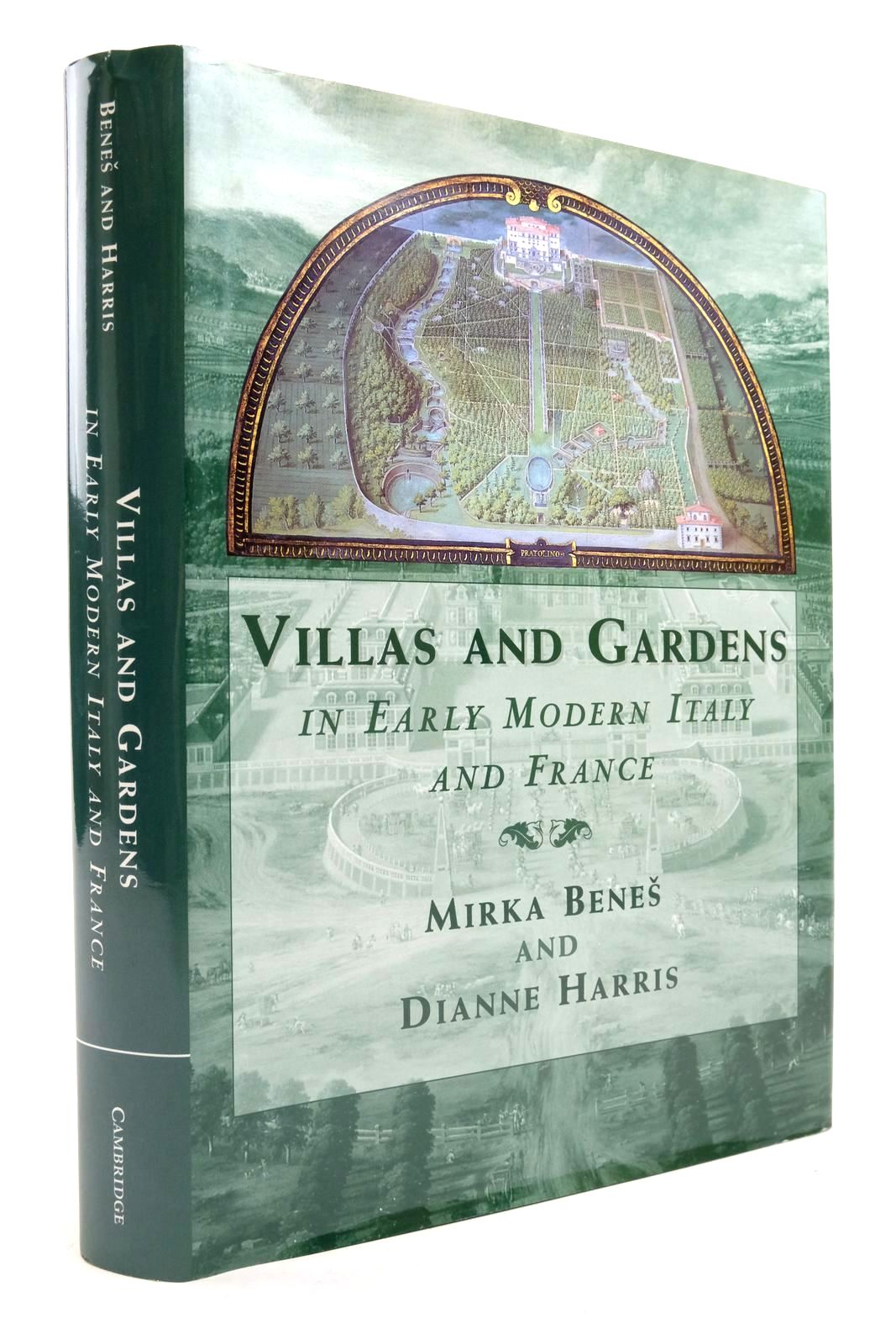 Photo of VILLAS AND GARDENS IN EARLY AND MODERN ITALY AND FRANCE written by Benes, Mirka
Harris, Dianne published by Cambridge University Press (STOCK CODE: 2138855)  for sale by Stella & Rose's Books