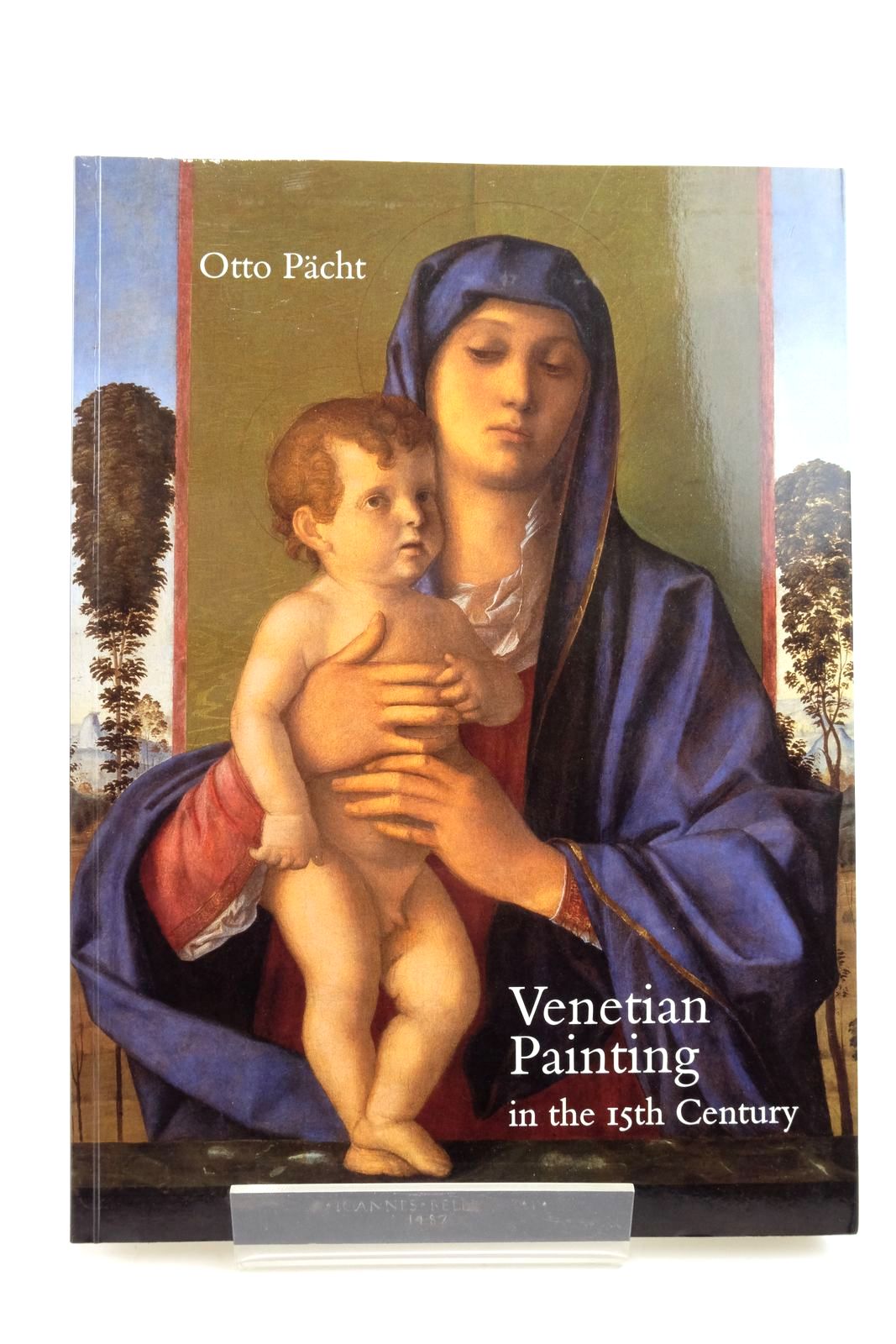 Photo of VENETIAN PAINTING IN THE 15TH CENTURY written by Pacht, Otto illustrated by Bellini, Jacopo Mantegna, Andrea Bellini, Gentile Bellini, Giovanni published by Harvey Miller Publishers (STOCK CODE: 2138856)  for sale by Stella & Rose's Books