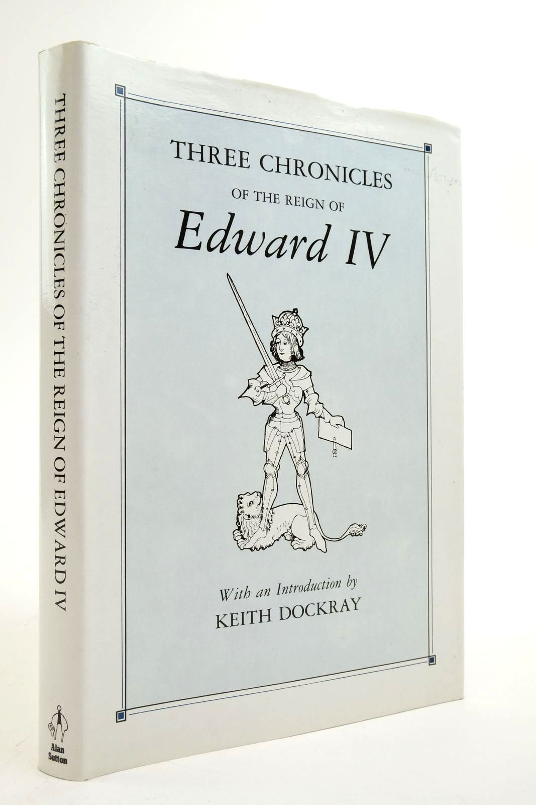 Photo of THREE CHRONICLES OF THE REIGN OF EDWARD IV- Stock Number: 2138872