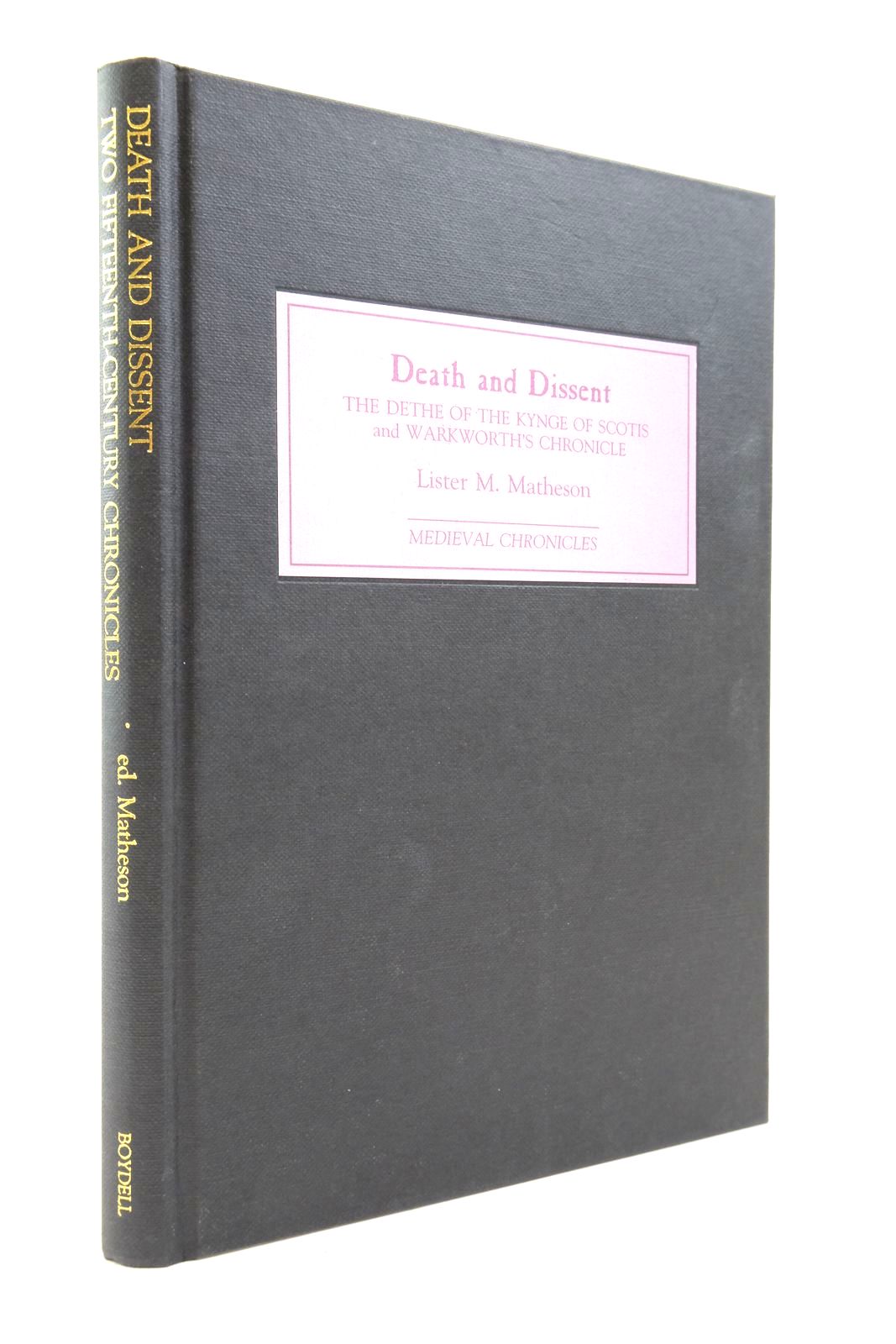Photo of DEATH AND DISSENT: TWO FIFTEENTH CENTURY CHRONICLES- Stock Number: 2138960