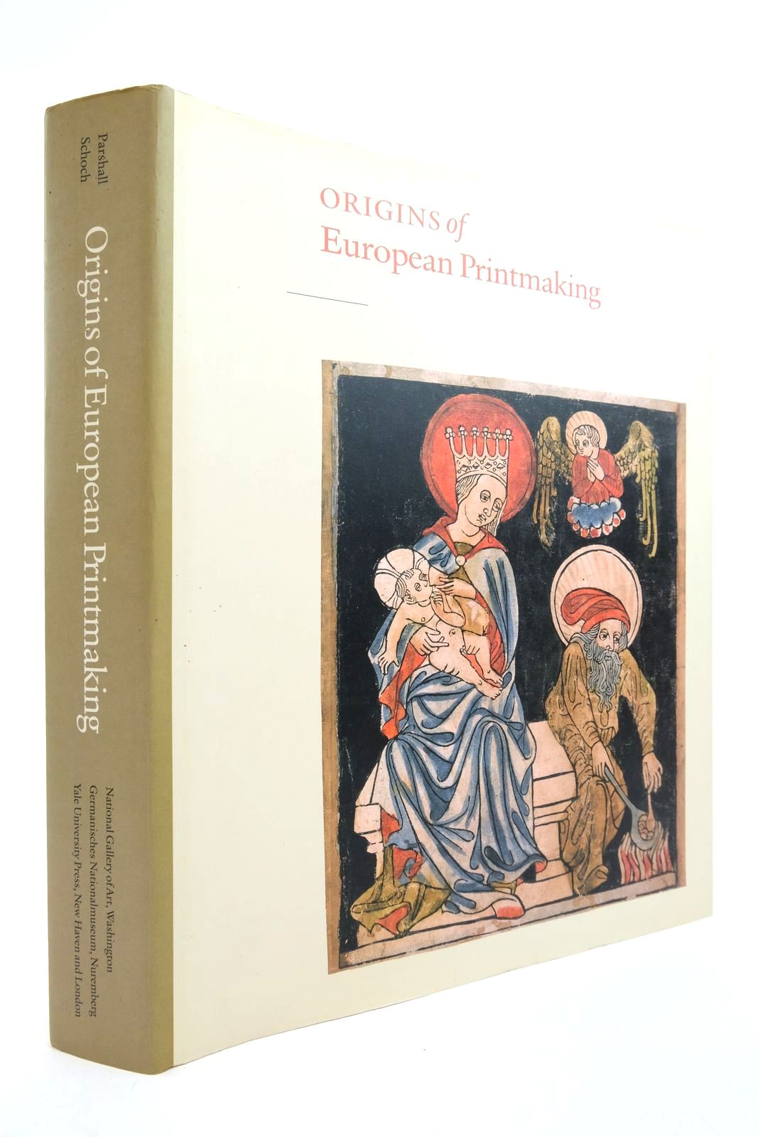 Photo of ORIGINS OF EUROPEAN PRINTMAKING: FIFTEENTH-CENTURY WOODCUTS AND THEIR PUBLIC written by Parshall, Peter Schoch, Rainer Areford, David S. Field, Richard S. Schmidt, Peter published by The National Gallery Of Art, Washington, Yale University Press (STOCK CODE: 2139072)  for sale by Stella & Rose's Books