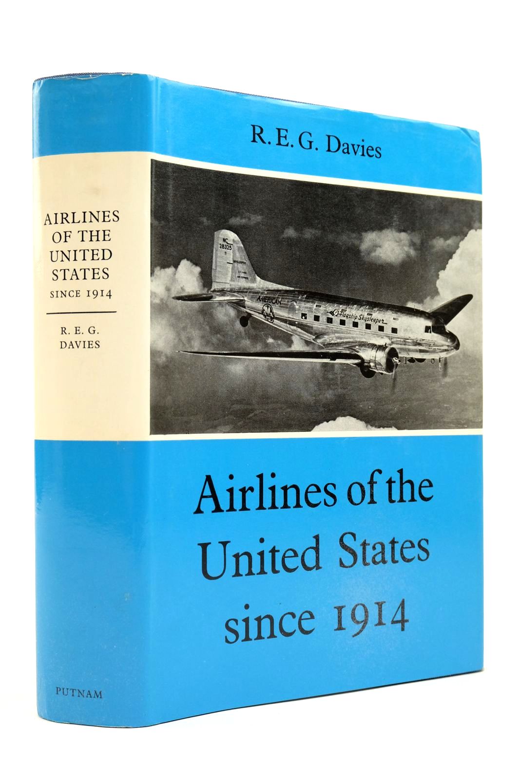 Photo of AIRLINES OF THE UNITED STATES SINCE 1914 written by Davies, R.E.G. published by Putnam (STOCK CODE: 2139087)  for sale by Stella & Rose's Books