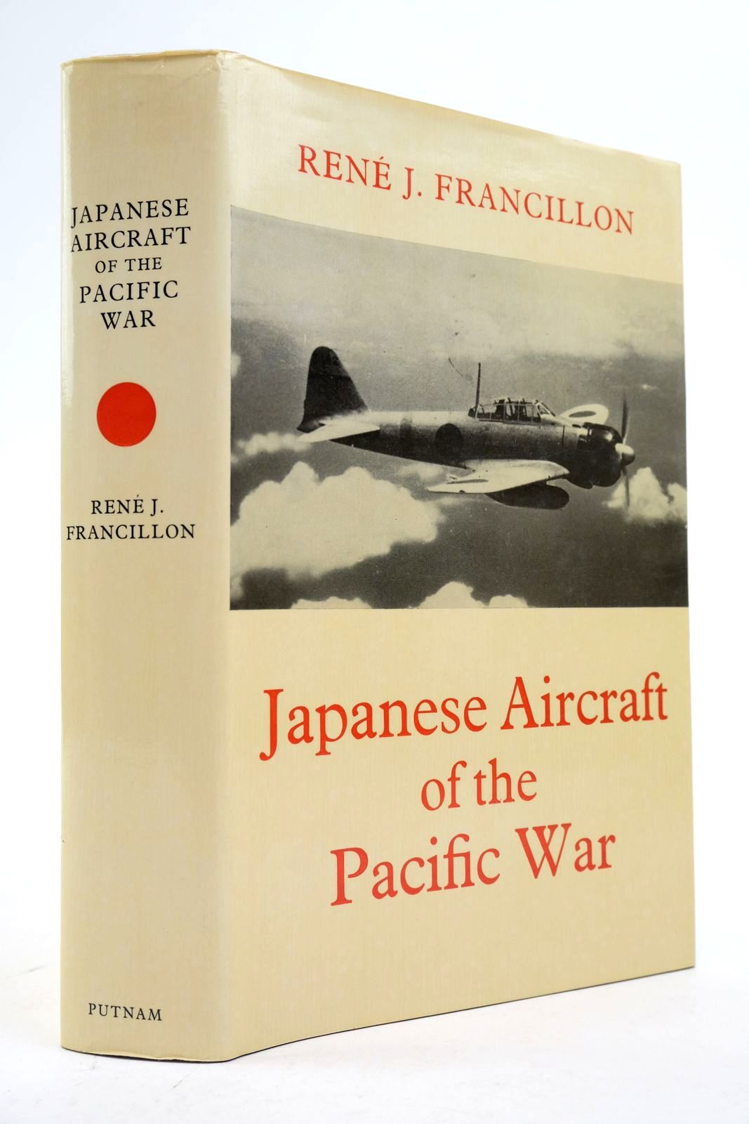 Photo of JAPANESE AIRCRAFT OF THE PACIFIC WAR written by Francillon, Rene J. published by Putnam &amp; Company (STOCK CODE: 2139108)  for sale by Stella & Rose's Books