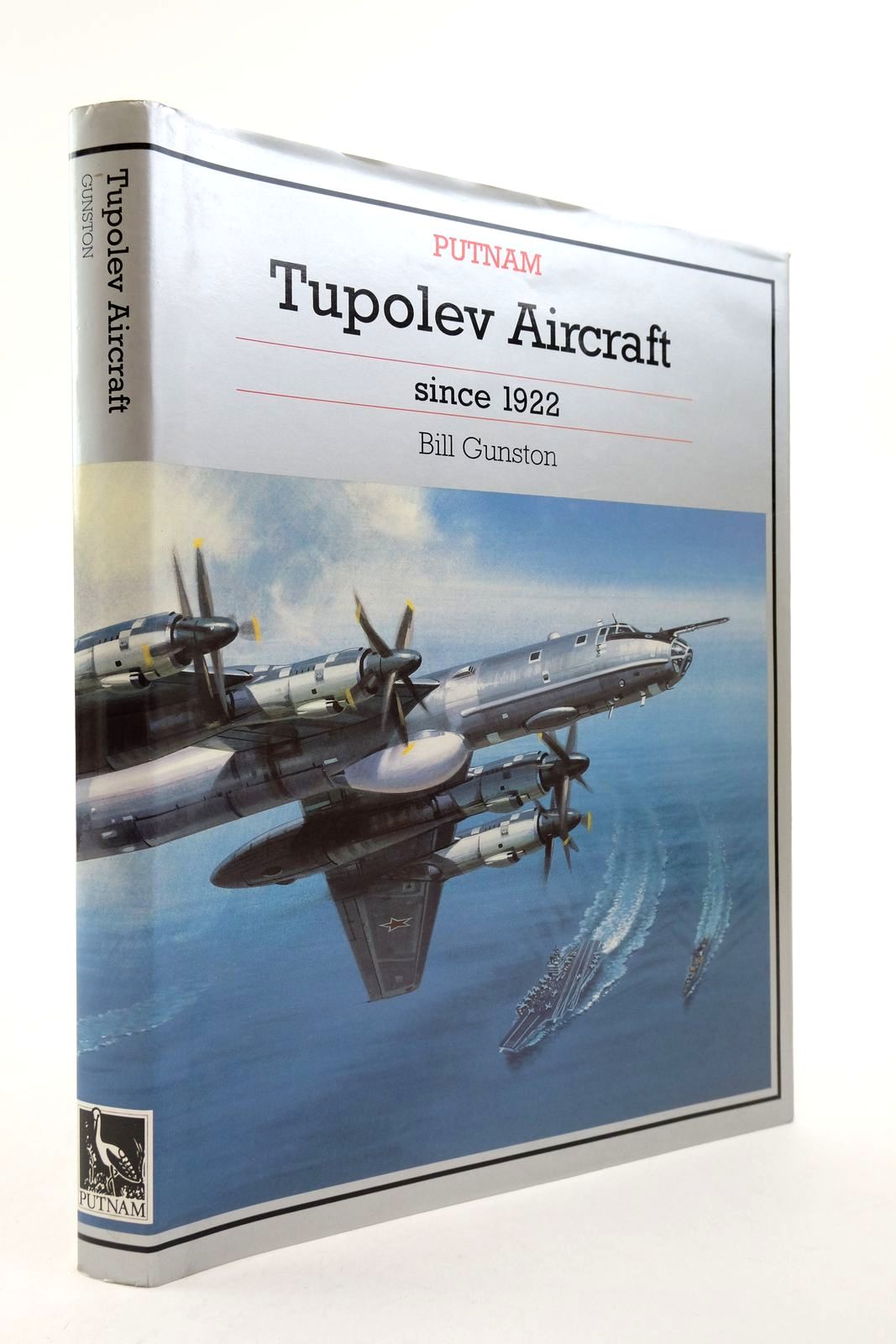 Photo of TUPOLEV AIRCRAFT SINCE 1922 written by Gunston, Bill published by Putnam (STOCK CODE: 2139132)  for sale by Stella & Rose's Books
