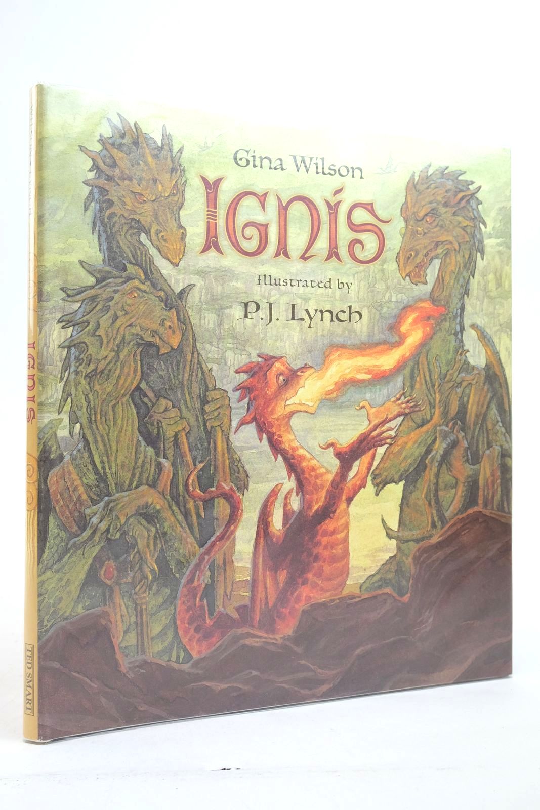 Photo of IGNIS written by Wilson, Gina illustrated by Lynch, P.J. published by Ted Smart (STOCK CODE: 2139251)  for sale by Stella & Rose's Books