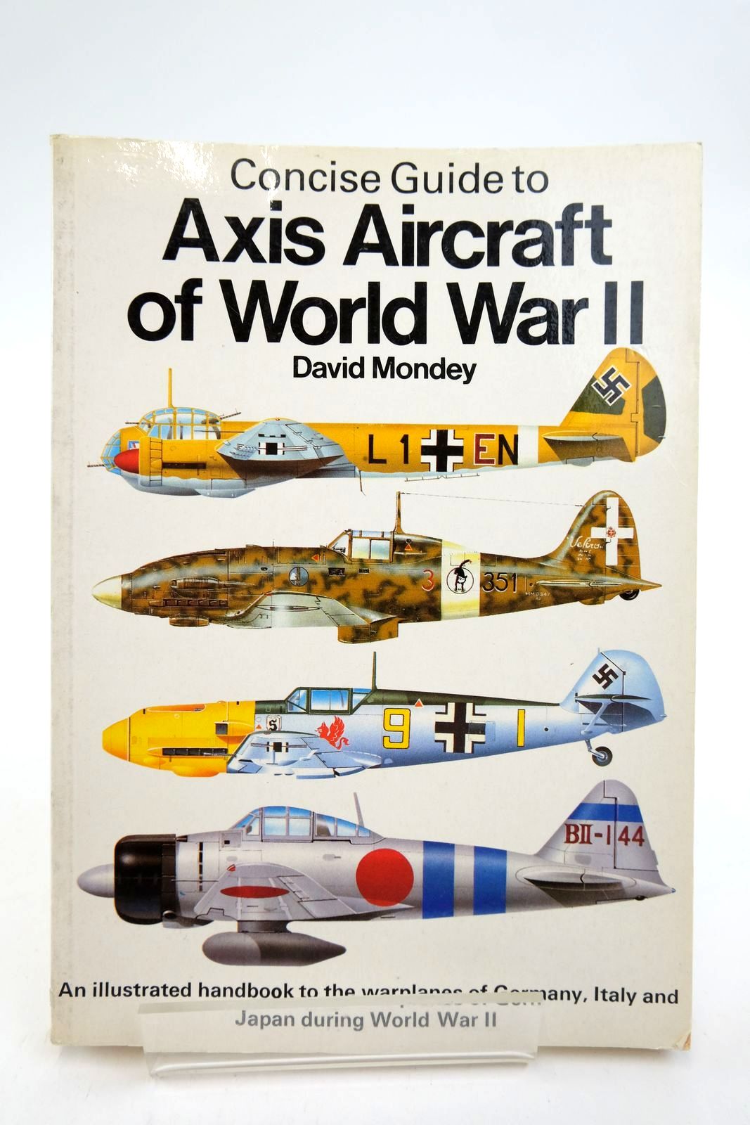 Photo of THE CONCISE GUIDE TO AXIS AIRCRAFT OF WORLD WAR II written by Mondey, David published by Temple Press (STOCK CODE: 2139309)  for sale by Stella & Rose's Books