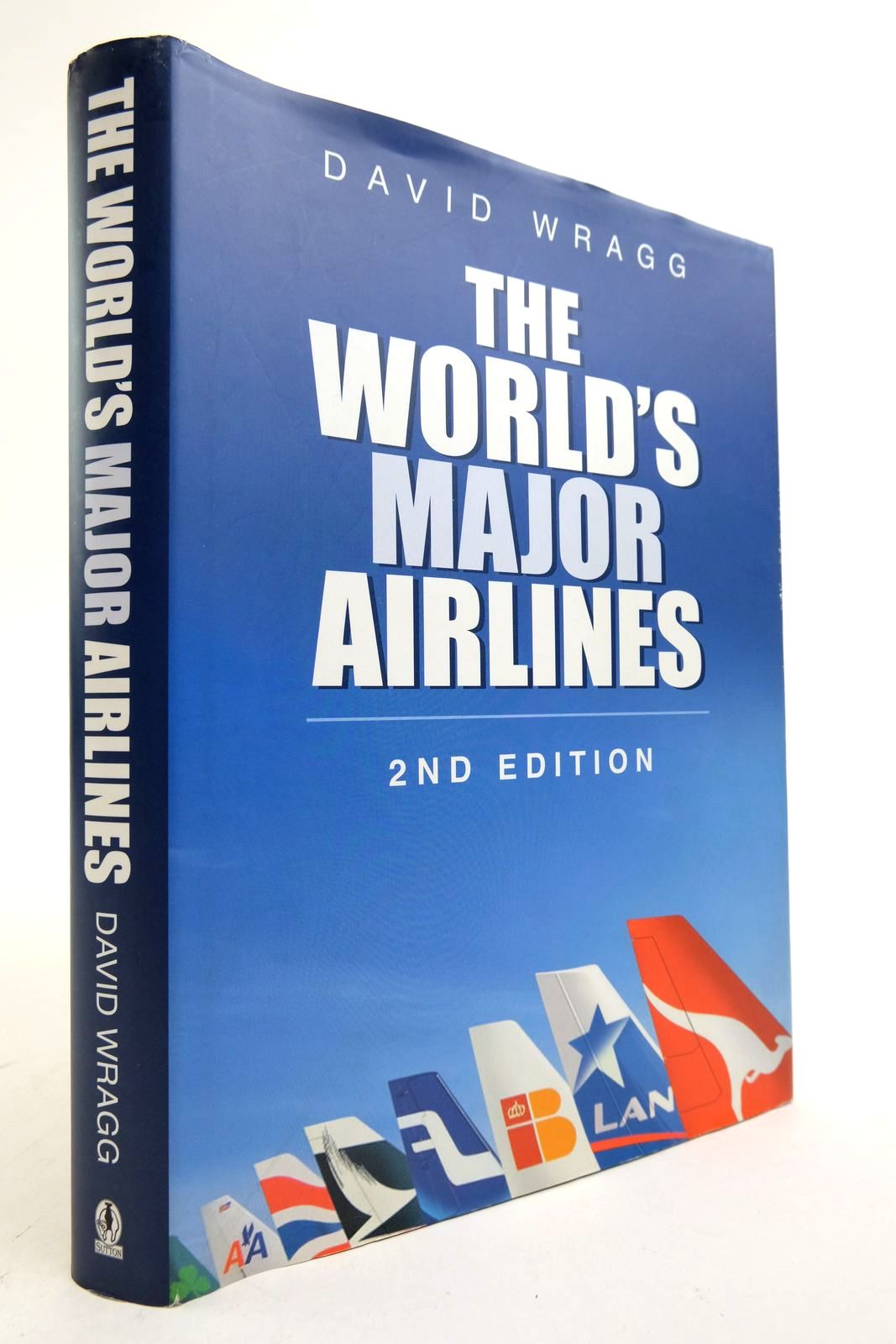 Photo of THE WORLD'S MAJOR AIRLINES written by Wragg, David published by Sutton Publishing (STOCK CODE: 2139311)  for sale by Stella & Rose's Books