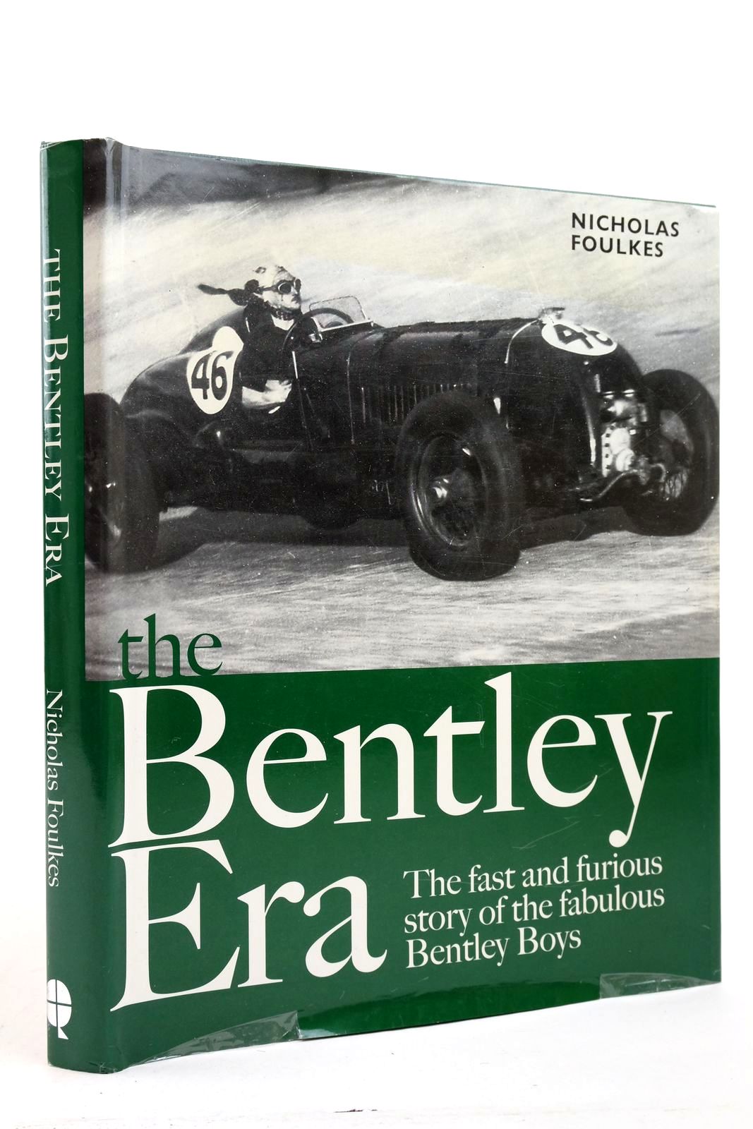 Photo of THE BENTLEY ERA THE FAST AND FURIOUS STORY OF THE FABULOUS BENTLEY BOYS written by Foulkes, Nicholas published by Quadrille Publishing (STOCK CODE: 2139321)  for sale by Stella & Rose's Books